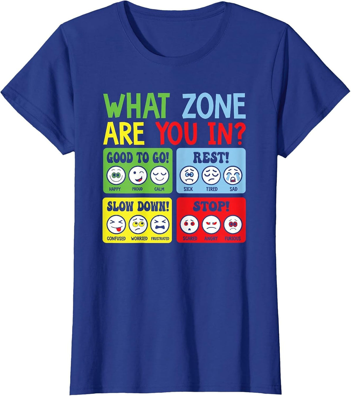 School Counselor Regulation Zone Mental Health Issues T-Shirt - Royal Blue