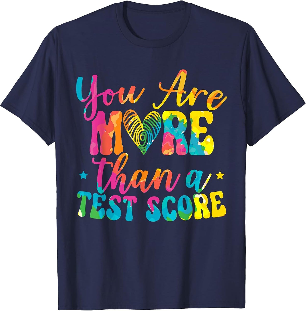 You are More Than A Test Score Design Teacher Testing Day T-Shirt - Navy Blue