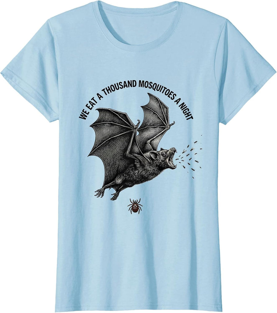 Women's We Eat A Thousand Mosquitoes A Night Funny Bat Lover T-Shirt - Baby Blue