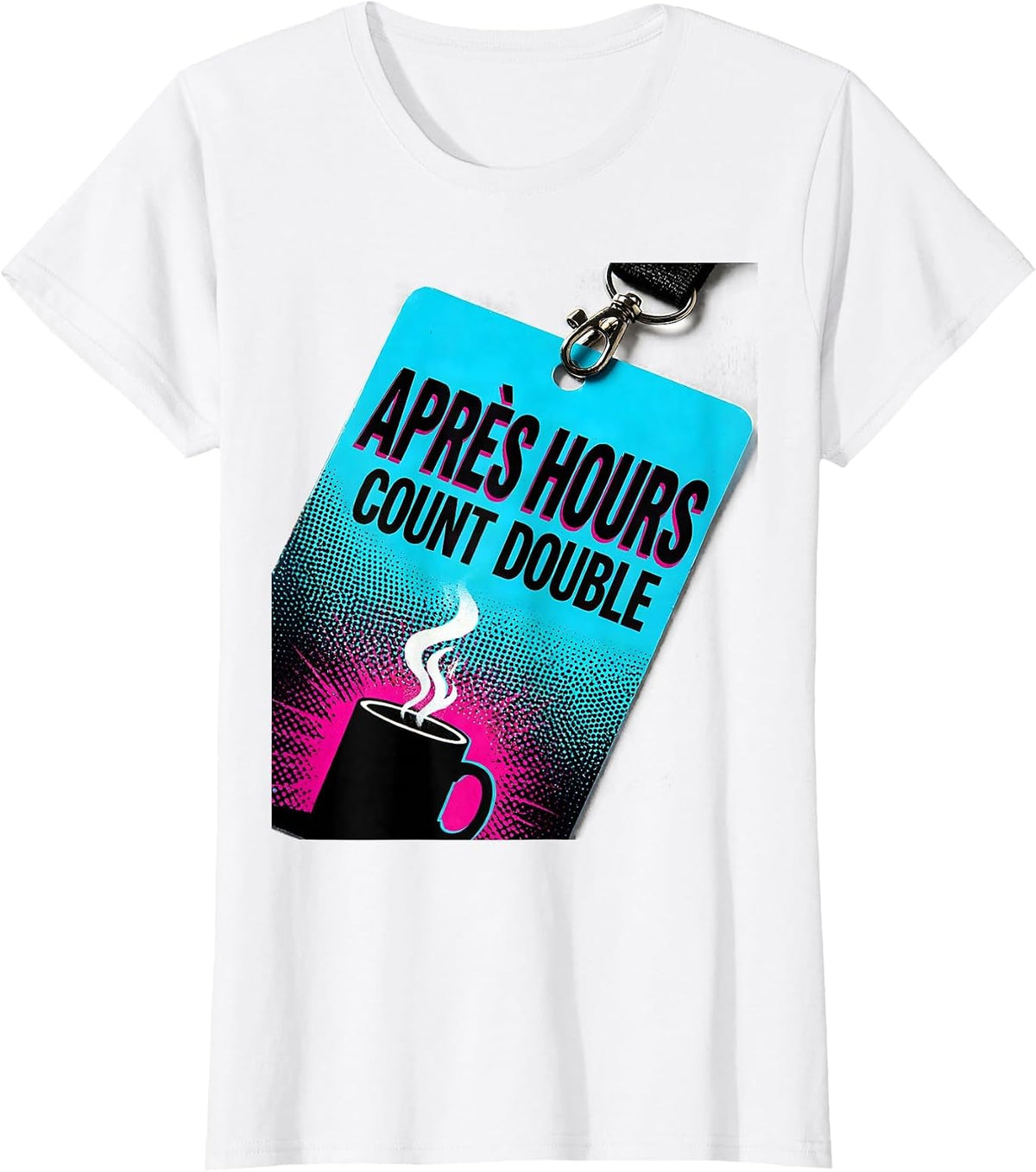 Après Hours Count Double Pop Art Ski And Snowboard Humor T-Shirt - White