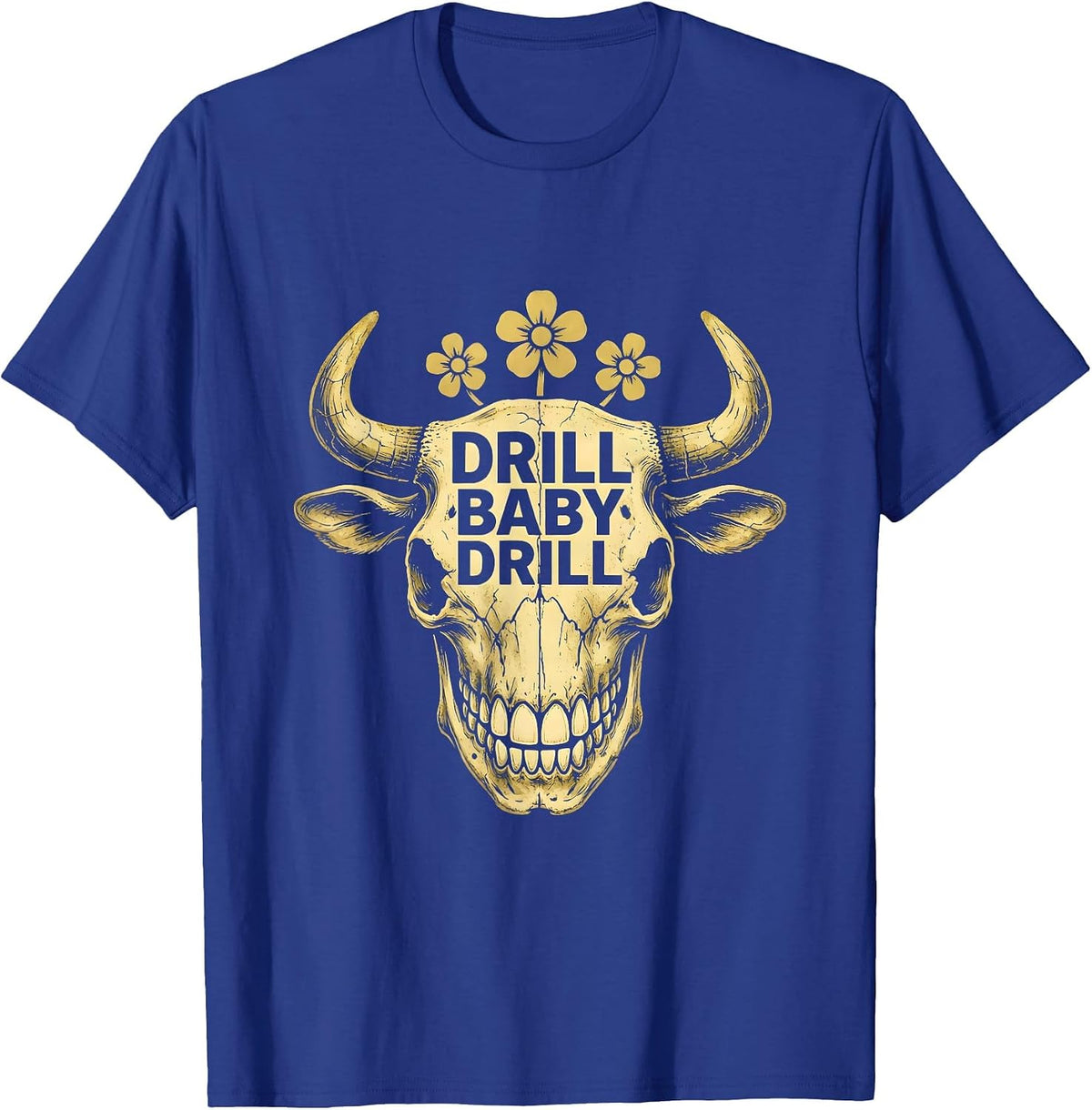 Men's Drill Baby Drill Dental Halloween Design T-Shirt - Royal Blue
