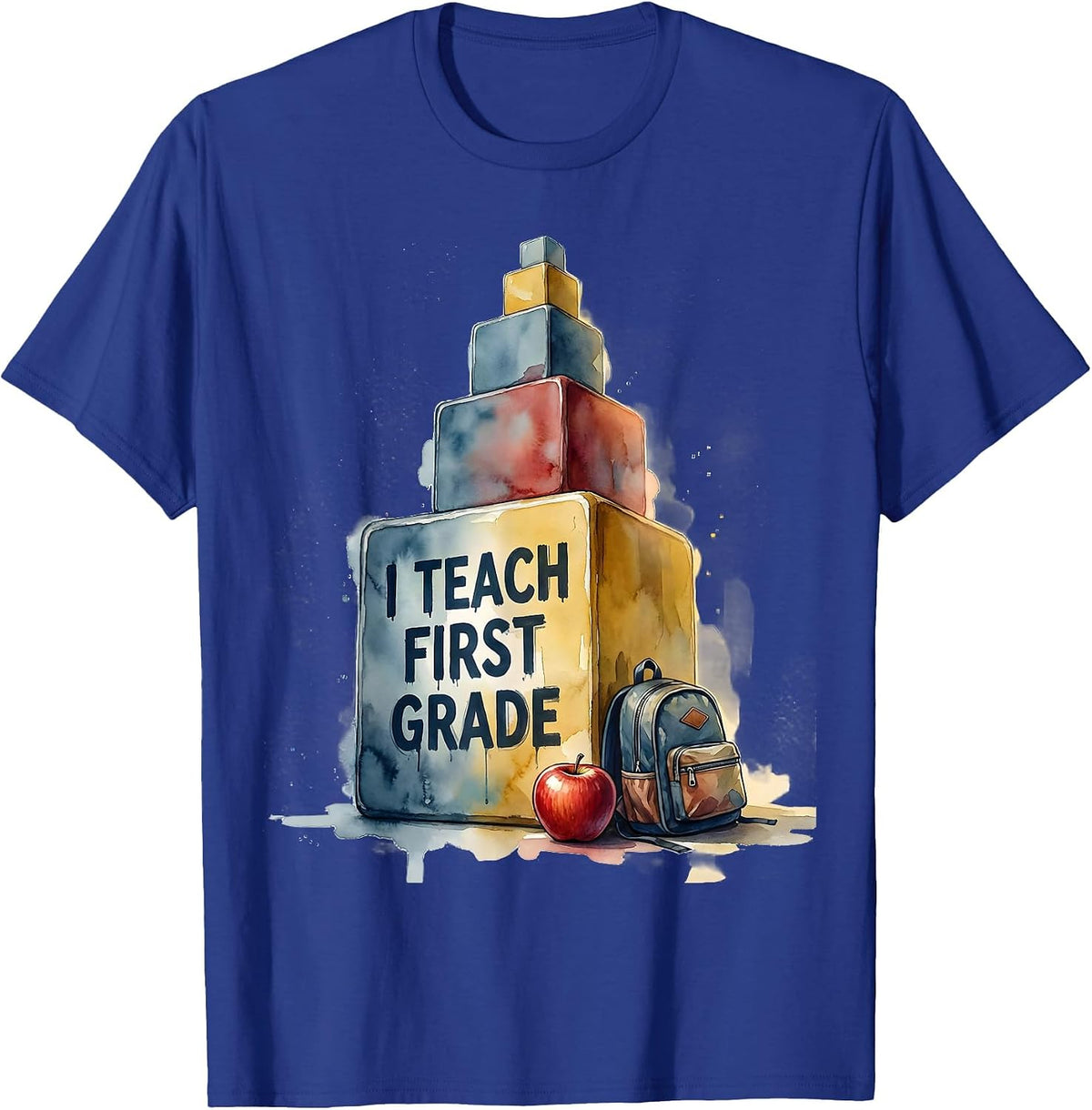 Men's I Teach First Grade Watercolor Classroom Teacher T-Shirt - Royal Blue