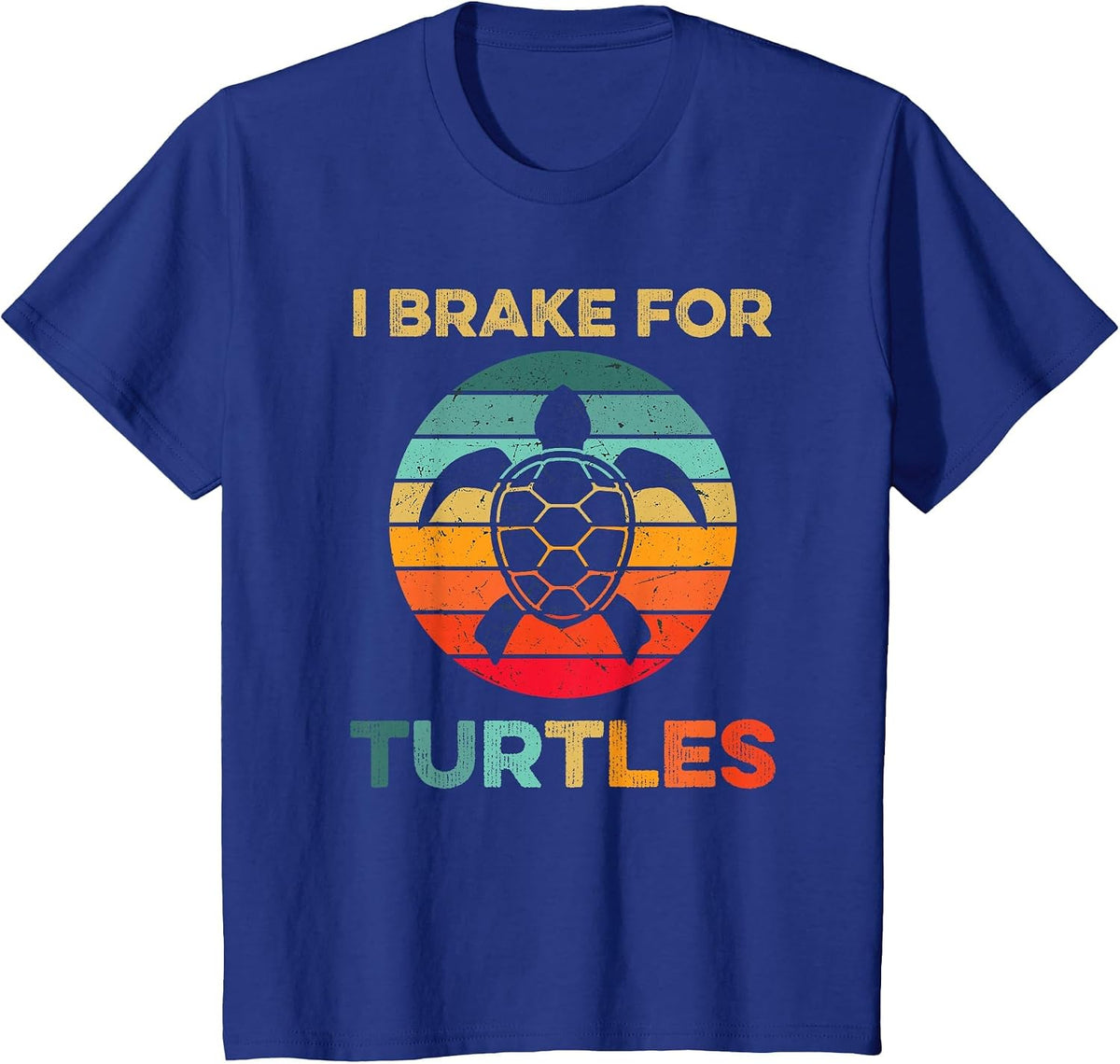 I Brake for Turtles Funny Tortoise Pet Turtle Lover Vintage T-Shirt - Royal Blue