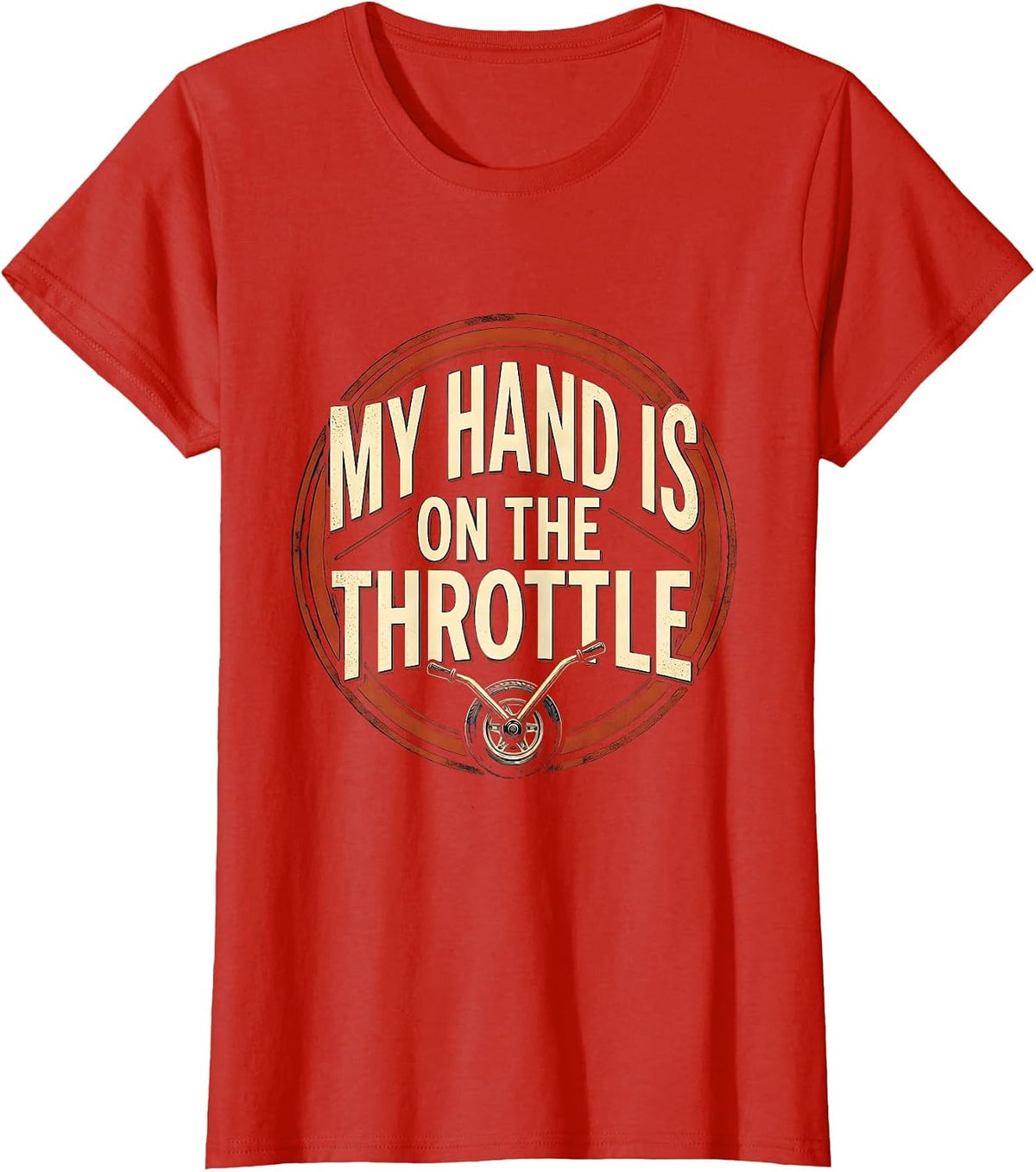 My Hand Is On The Throttle Retro Train Engineer Steam T-Shirt - Red