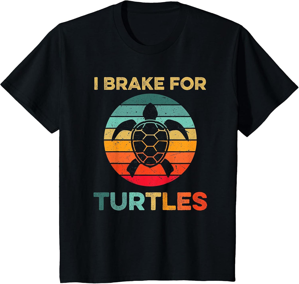 I Brake for Turtles Funny Tortoise Pet Turtle Lover Vintage T-Shirt - Black