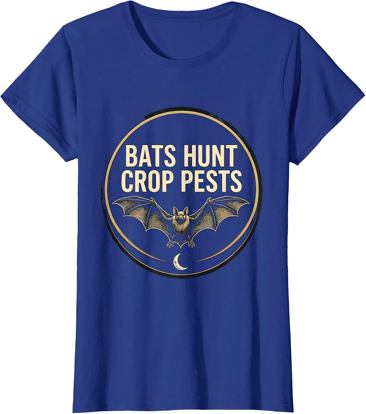 Women's Bats Hunt Crop Pests Funny Bat Lover Wildlife Conservation T-Shirt - Royal Blue