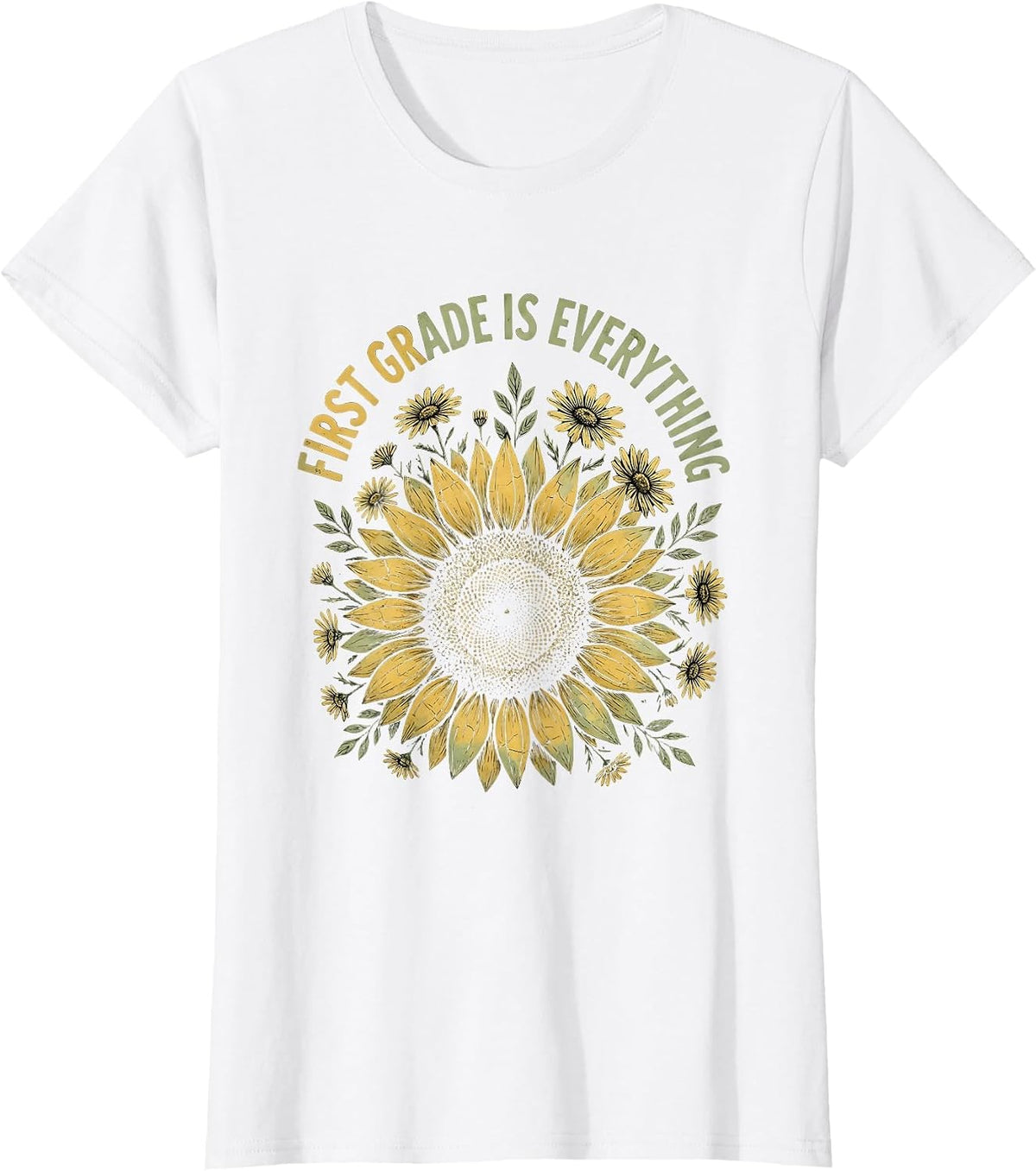 First Grade Is Everything Teacher Design T-Shirt - White