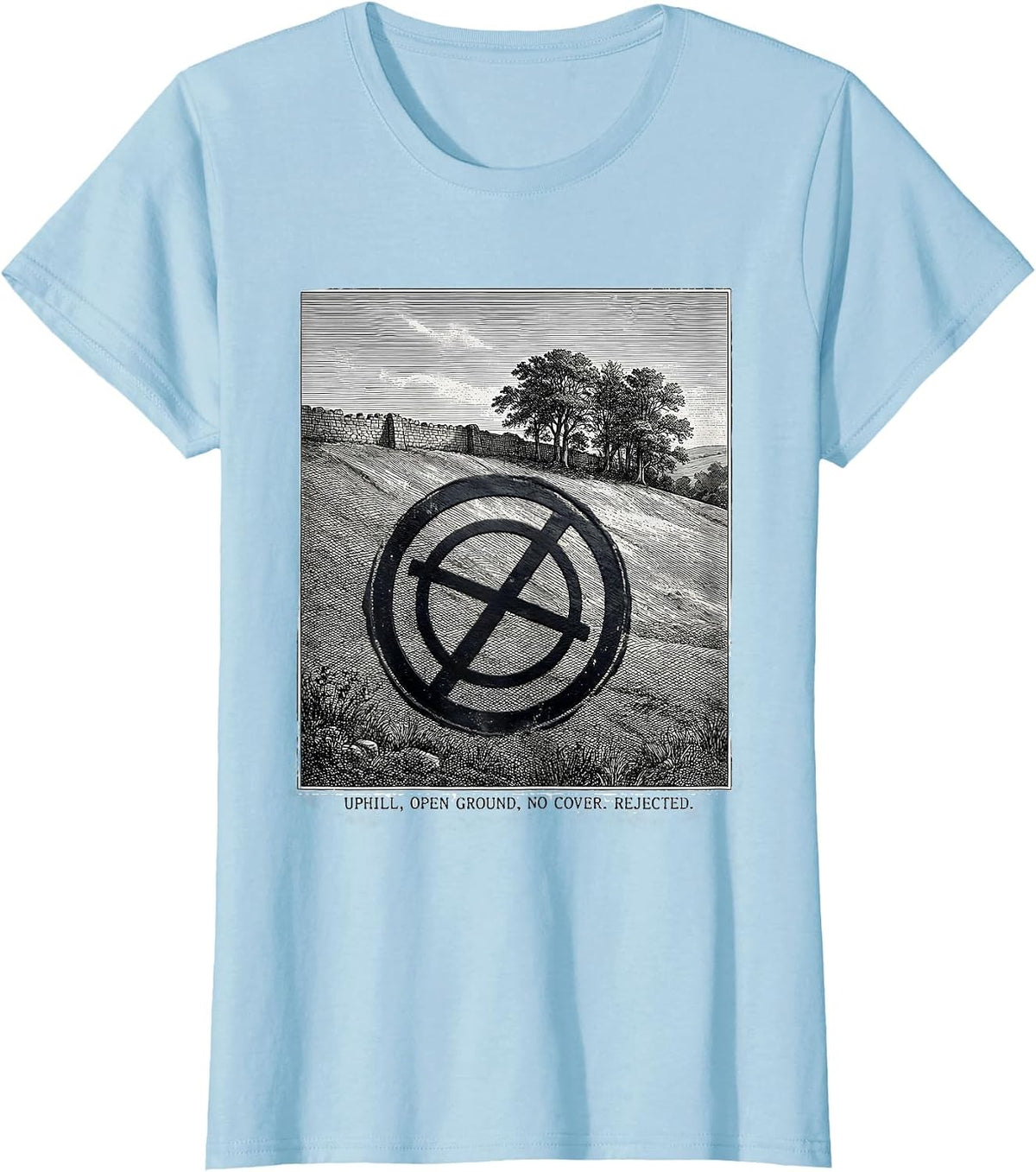 Women's Uphill Open Ground No Cover Rejected Civil War History Buff T-Shirt - Baby Blue