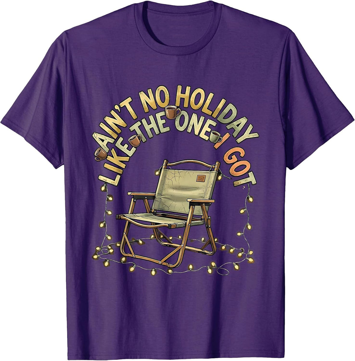 Ain't No Holiday Like The One I Got Boho Family Reunion T-Shirt - Purple