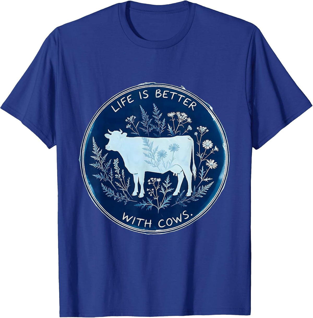 Men's Life Is Better With Cows Farmlife Design T-Shirt - Royal Blue