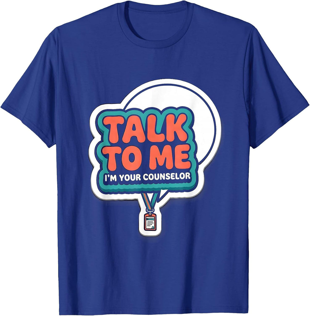 Men's Talk To Me, I’m Your Counselor Groovy Retro School Counselor T-Shirt - Royal Blue