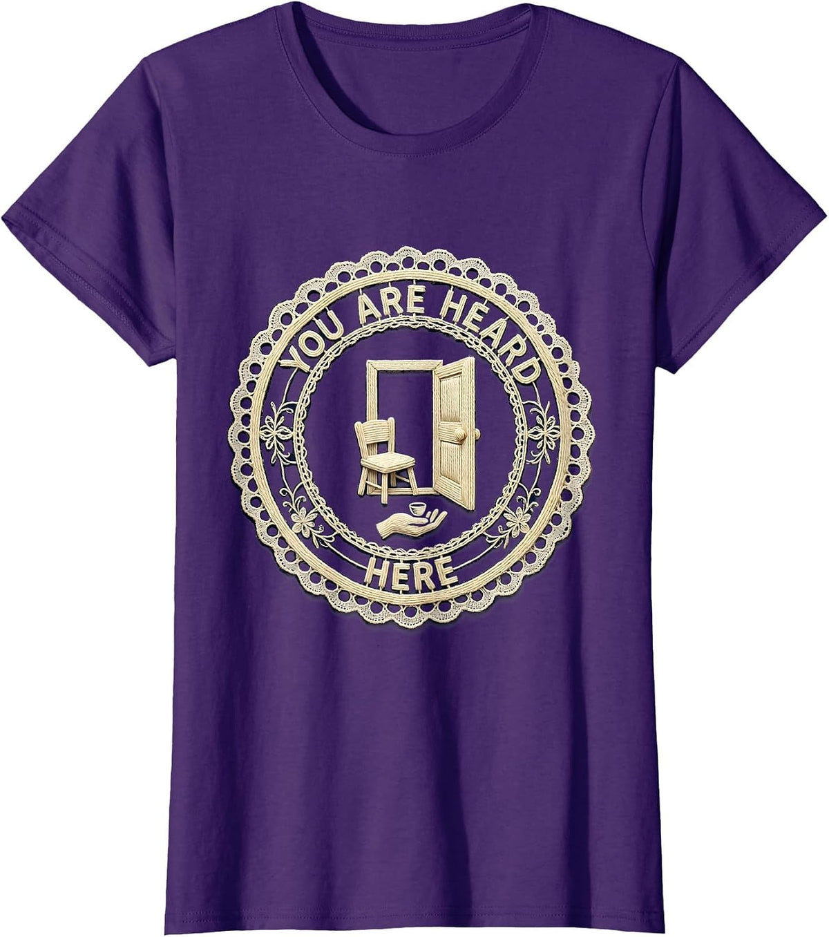 Women's You Are Heard Here Supportive Counselor Mental Health T-Shirt - Purple
