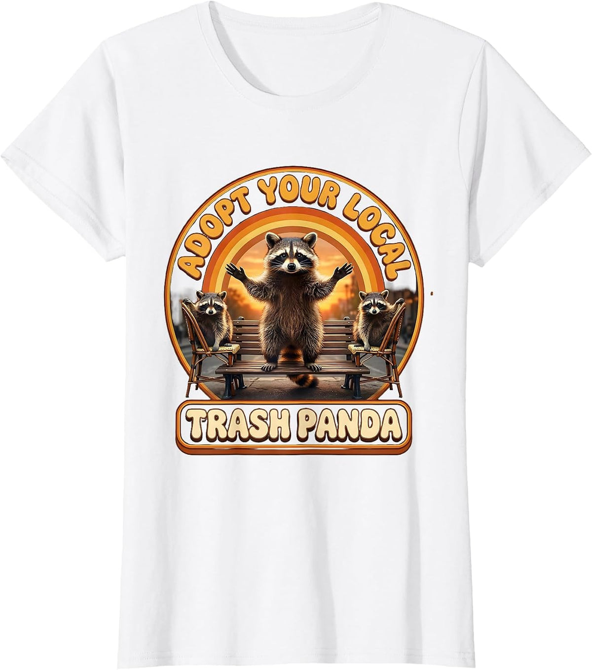 Women's Adopt Your Local Trash Panda Retro 70s Raccoon Meme Humor T-Shirt - White
