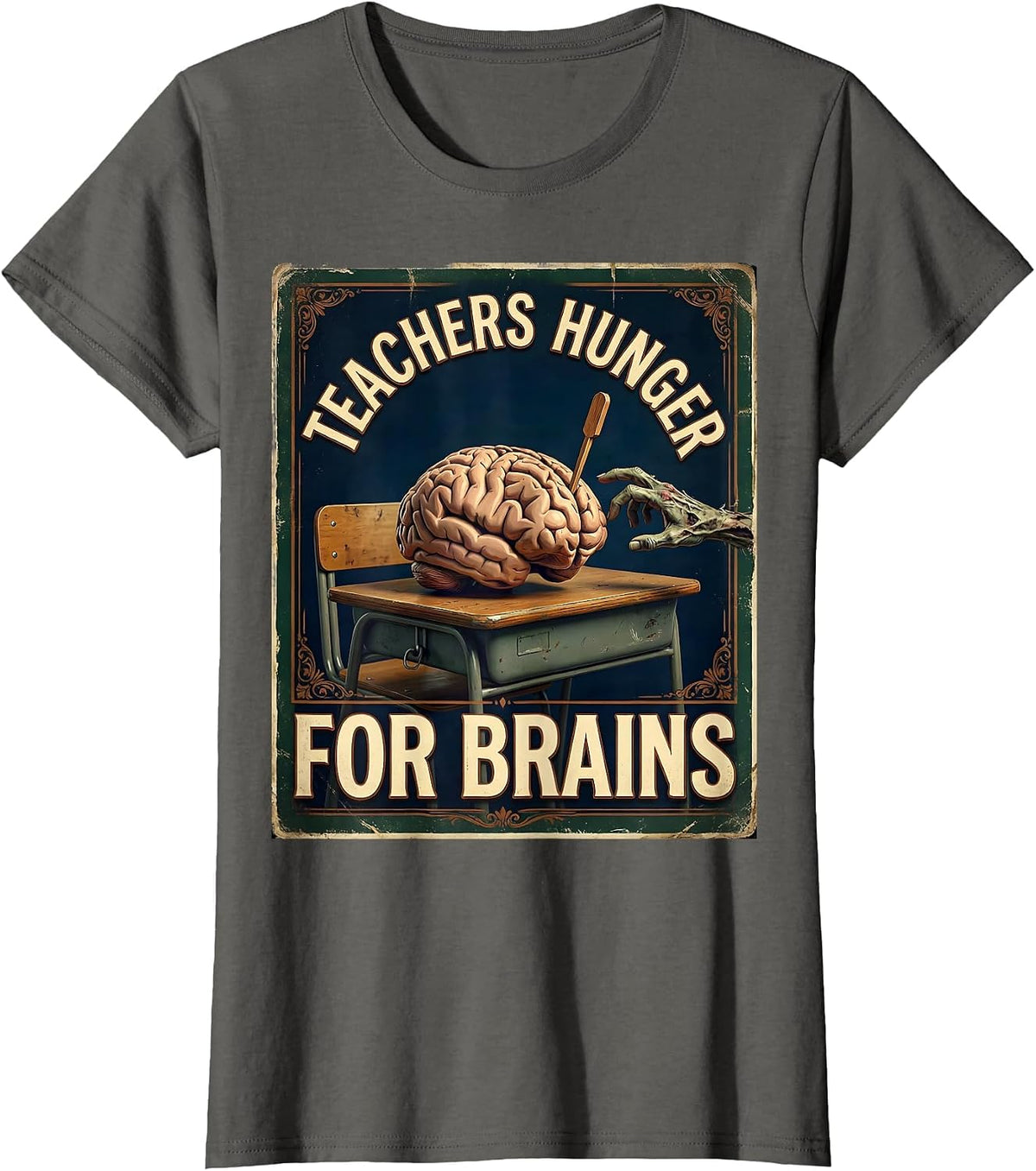 Women's Teachers Hunger For Brains Vintage Funny Halloween Teacher T-Shirt - Asphalt Grey