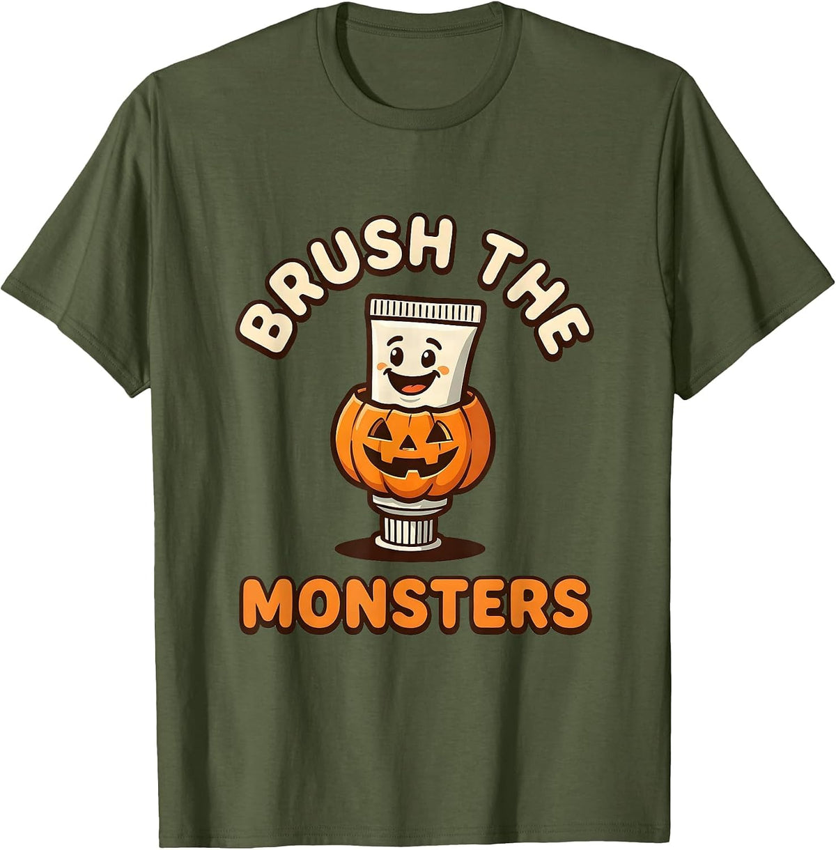 Brush the Monsters Dental Halloween Dentist Costume Pun T-Shirt - Olive Green