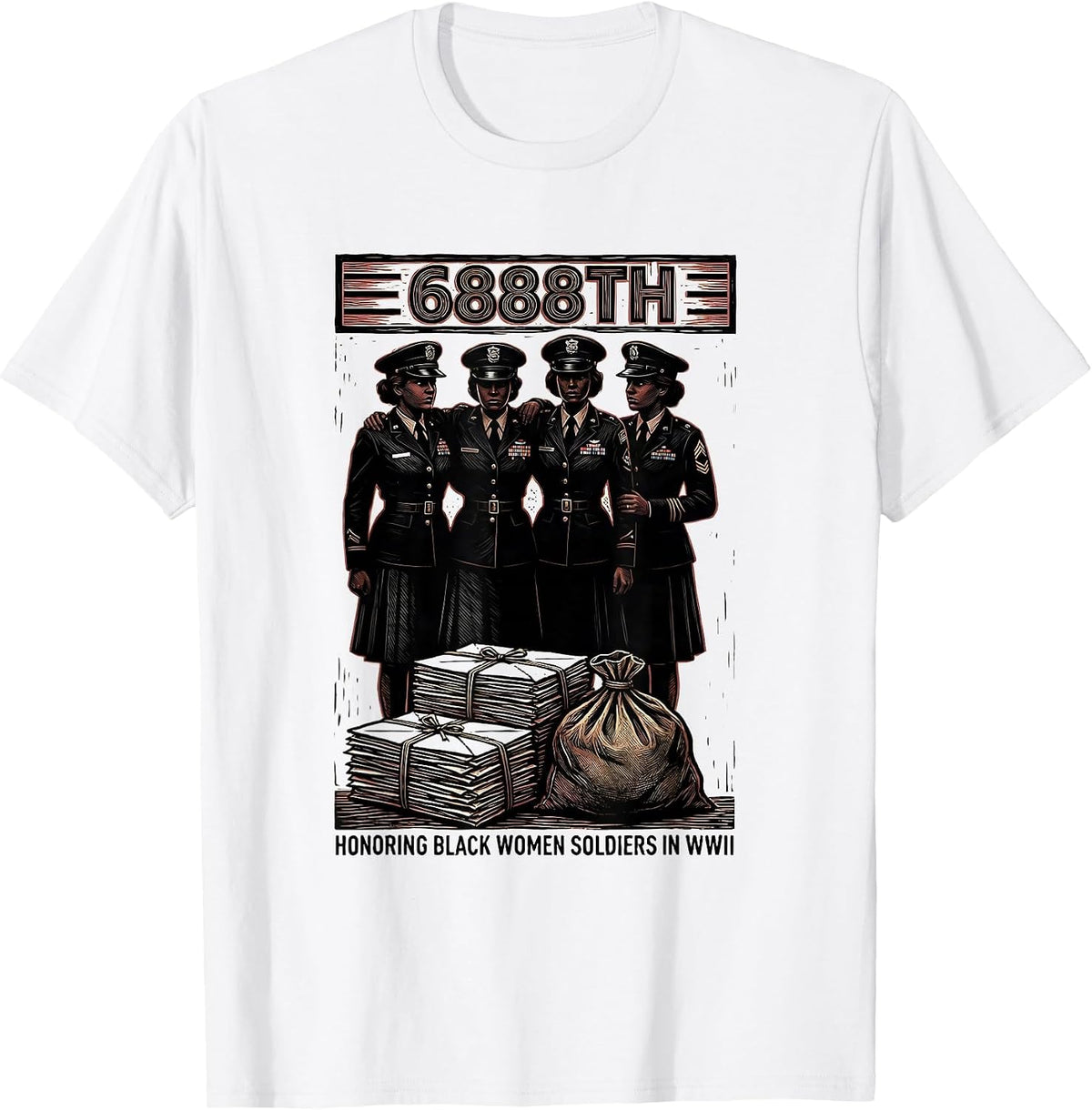 Men's 6888TH: HONORING BLACK WOMEN SOLDIERS IN WWII Tribute T-Shirt - White