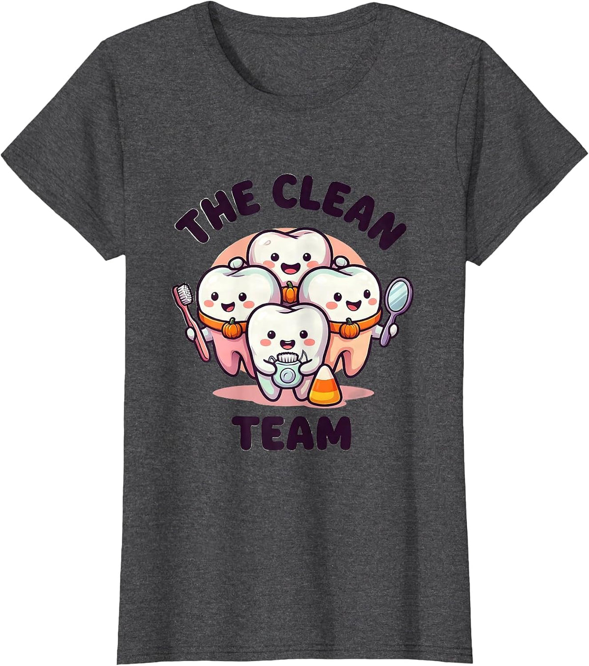 Women's The Clean Team Cute Kawaii Dental Staff Halloween Costume T-Shirt - Dark Heather Grey