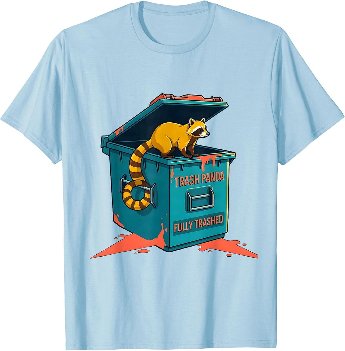 Men's Trash Panda Fully Trashed Funny Raccoon Sarcastic Humor T-Shirt - Baby Blue
