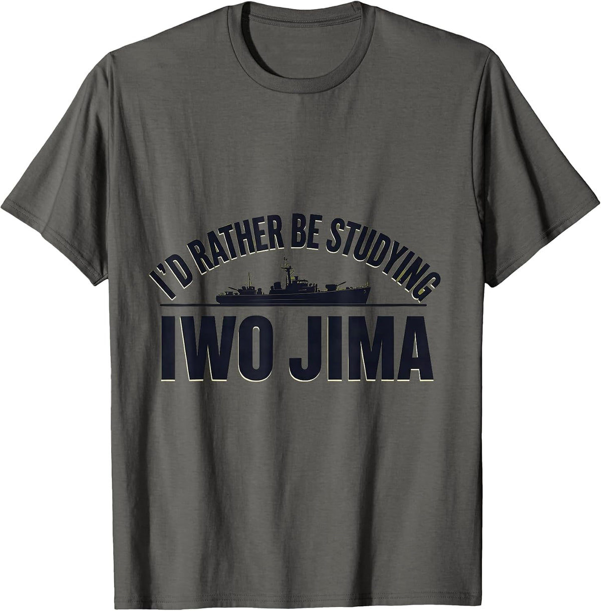 I'd Rather Be Studying Iwo Jima Retro WWII History Buff T-Shirt - Asphalt Grey