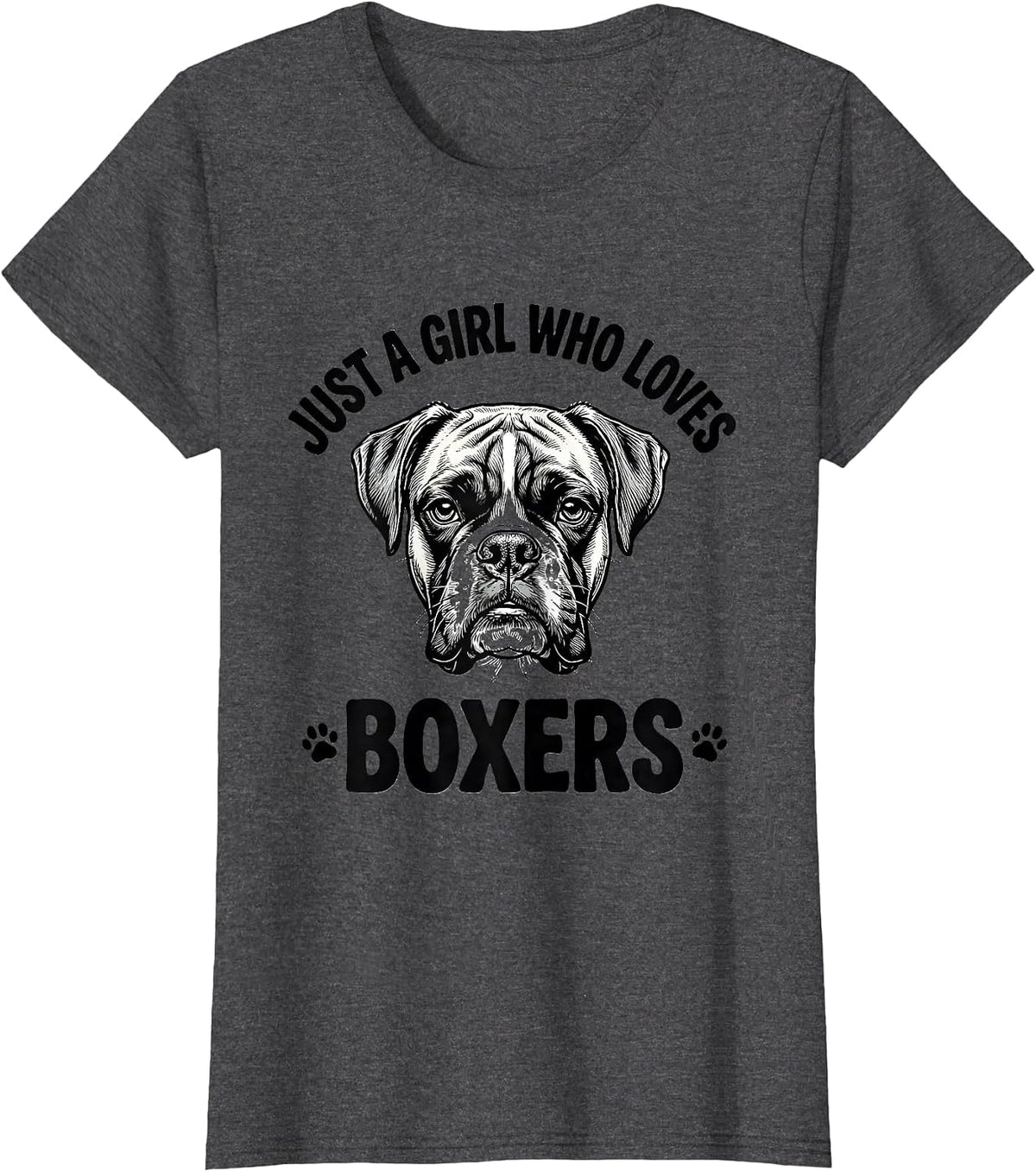 Women's Just A Girl Who Loves Boxers Funny Dog Lover Humor T-Shirt - Dark Heather Grey