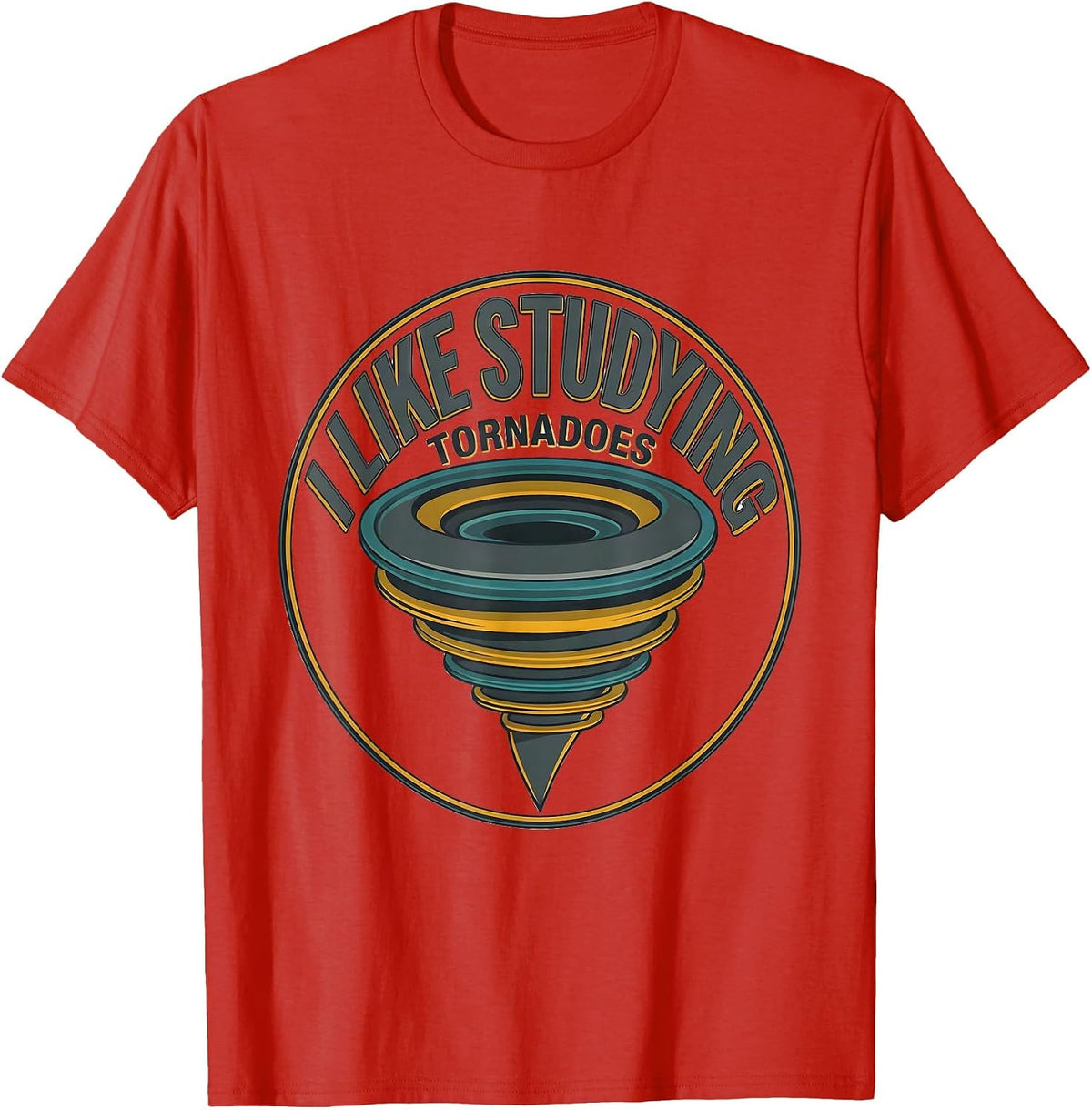 Men's I Like Studying Tornadoes Midcentury Modern Storm Chaser T-Shirt - Red