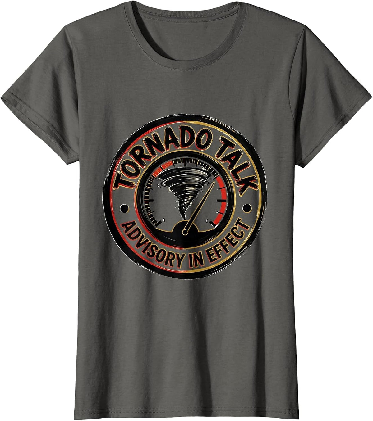 Women's Tornado Talk Advisory In Effect Funny Storm Chaser T-Shirt - Asphalt Grey