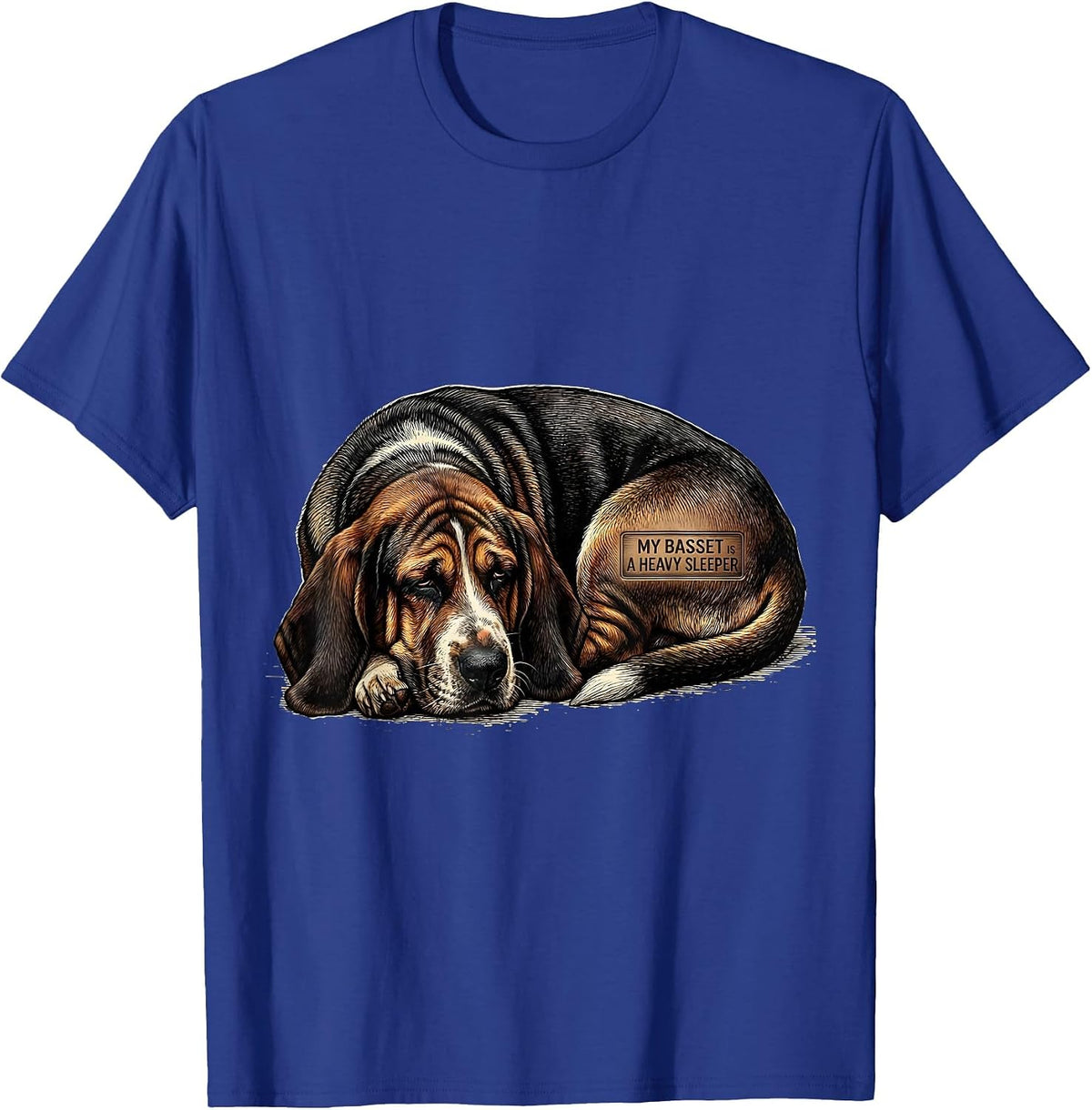 My Basset Is A Heavy Sleeper Funny Basset Hound Dog Owner T-Shirt - Royal Blue