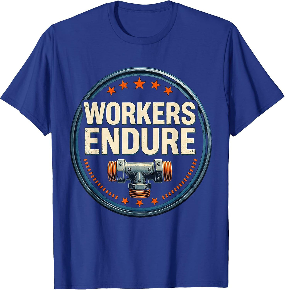 Workers Endure Stencil Union Worker Solidarity Skilled T-Shirt - Royal Blue