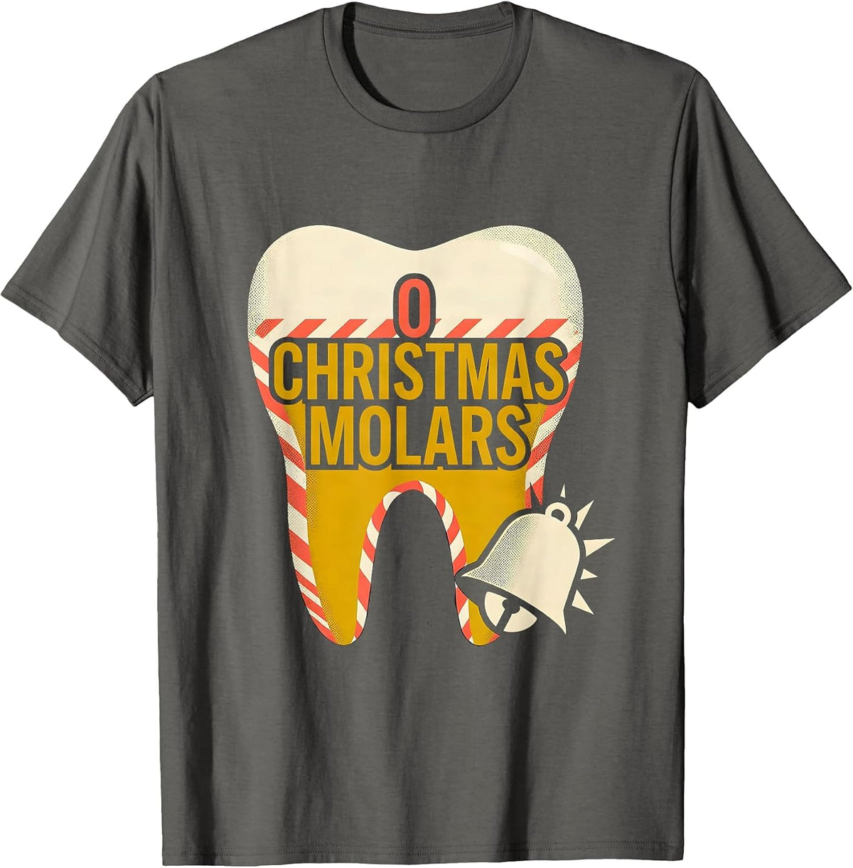 Men's O Christmas Molars Funny Dentist Dental Team Christmas Humor T-Shirt - Asphalt Grey
