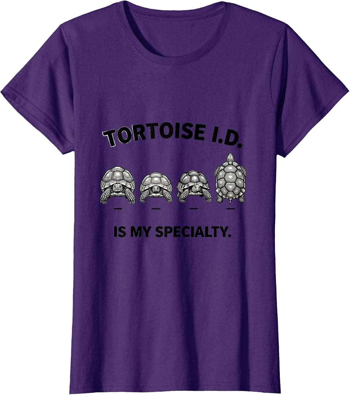 Women's Tortoise I.D. Is My Specialty Whimsical Reptile Fantasy T-Shirt - Purple