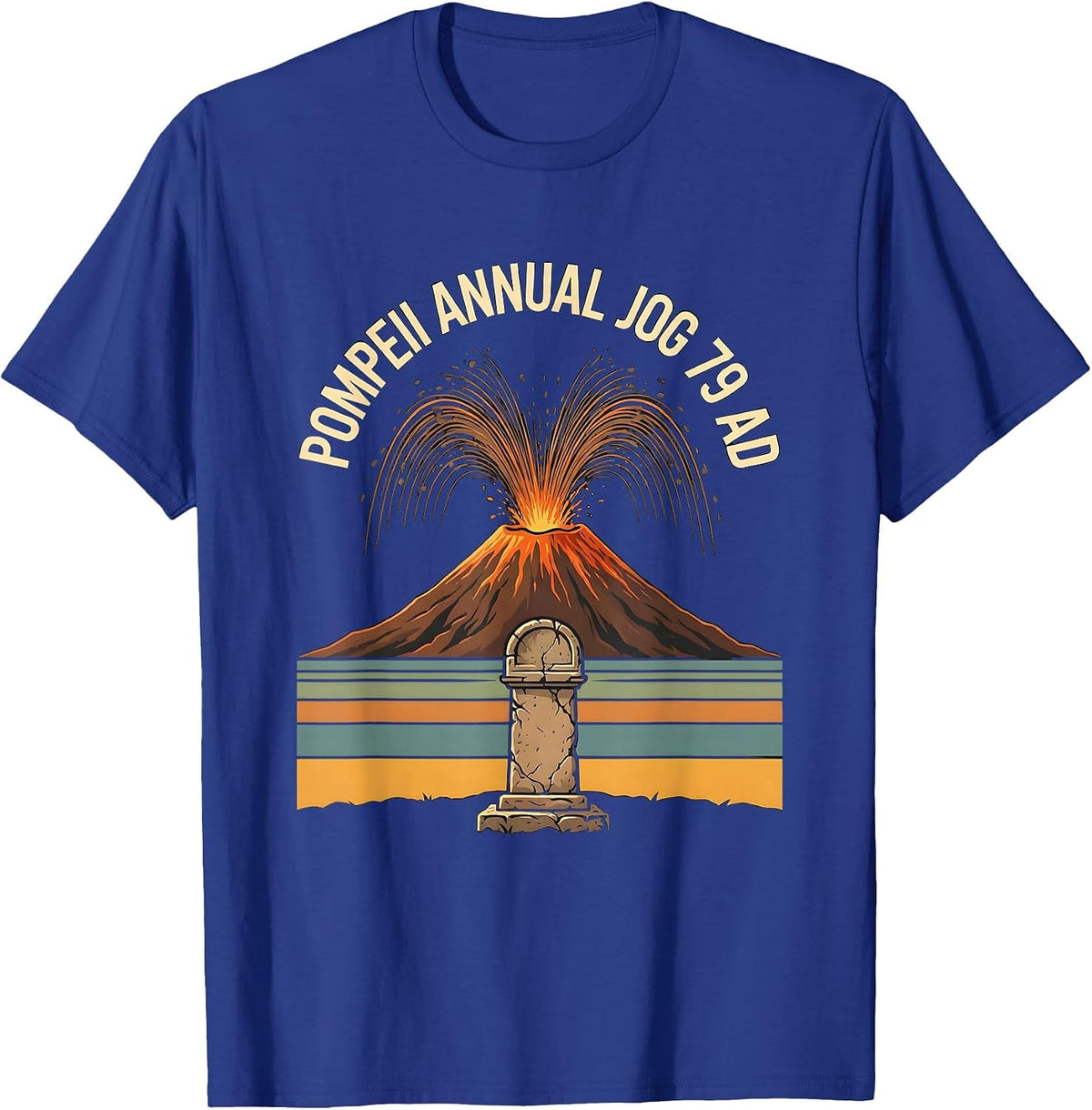 Pompeii Annual Jog 79 AD Funny Volcano Geography T-Shirt - Royal Blue