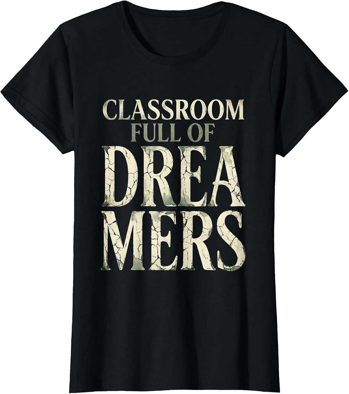 Third Grade Teacher Classroom Full of Dreamers T-Shirt - Black