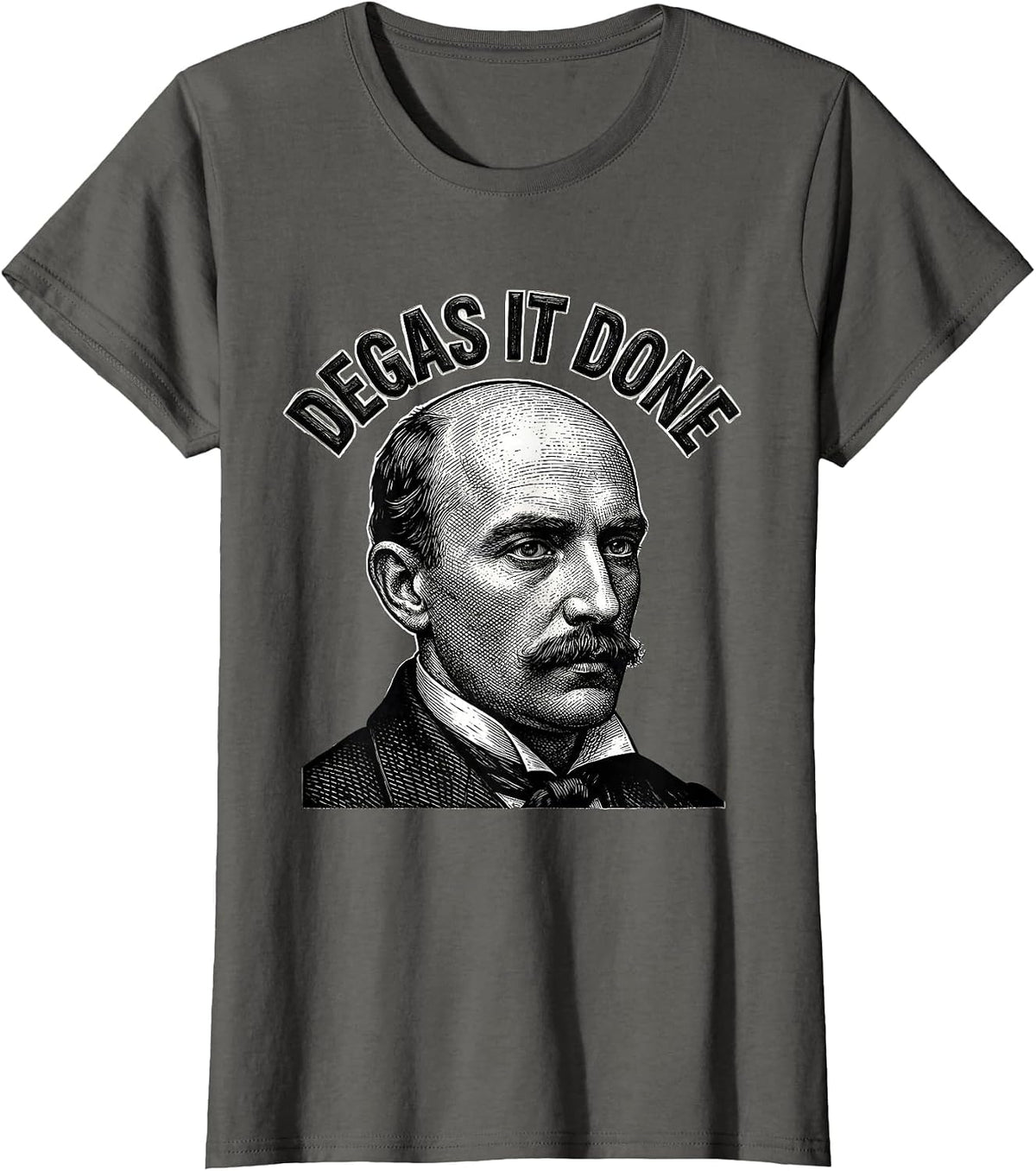 Women's Degas It Done Woodcut Engraving Art History Humor T-Shirt - Asphalt Grey