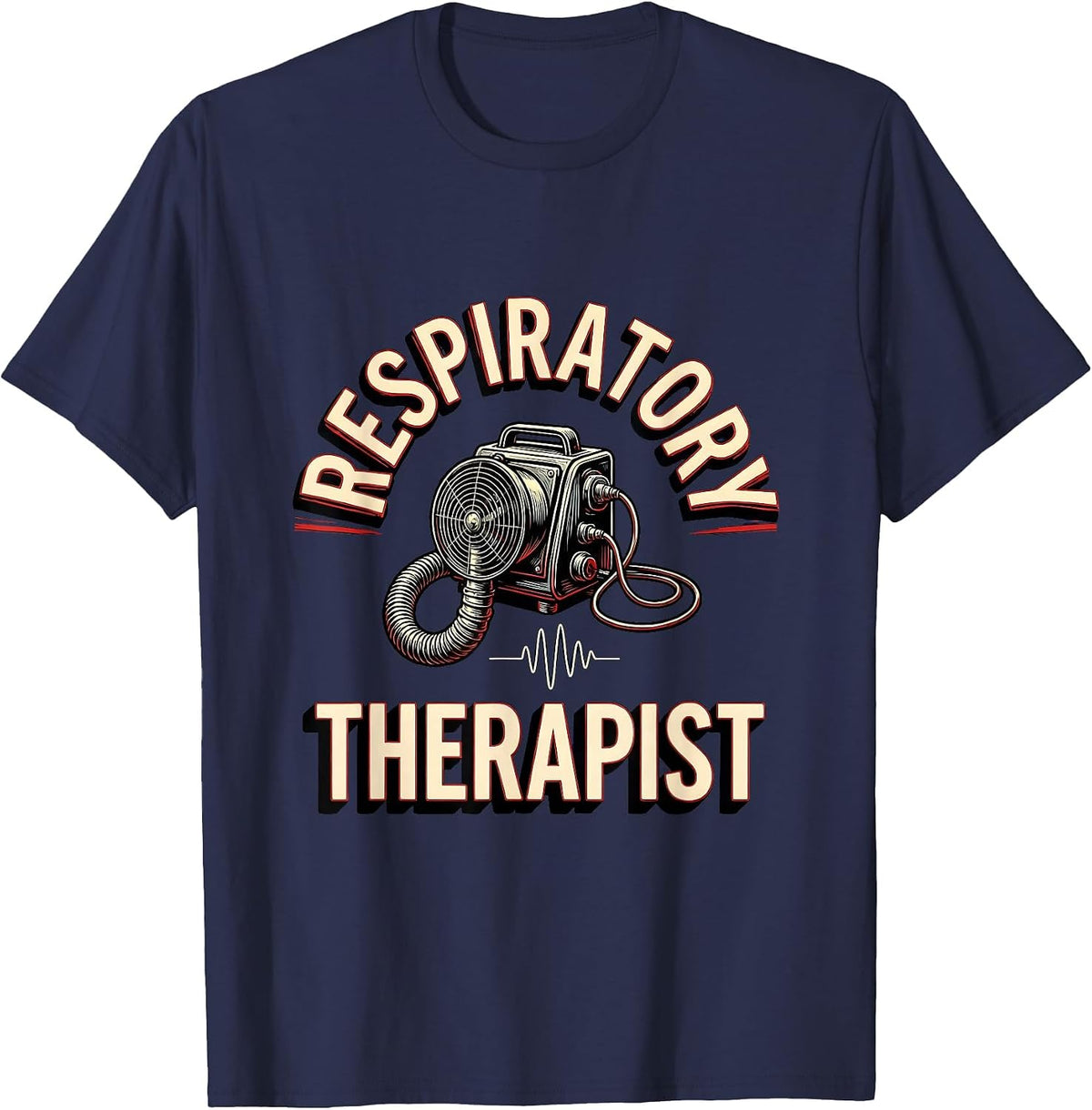 Respiratory Therapist Sign Painter Showcard RT Profession T-Shirt - Navy Blue