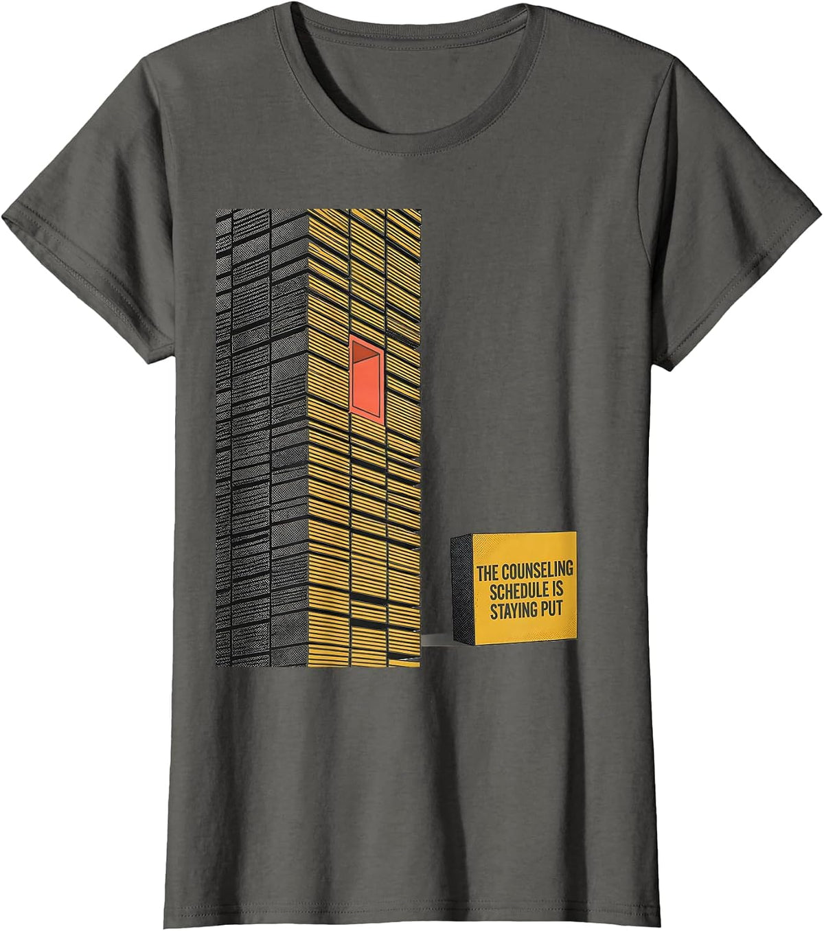 Women's The Counseling Schedule Is Staying Put Midcentury Modern T-Shirt - Asphalt Grey