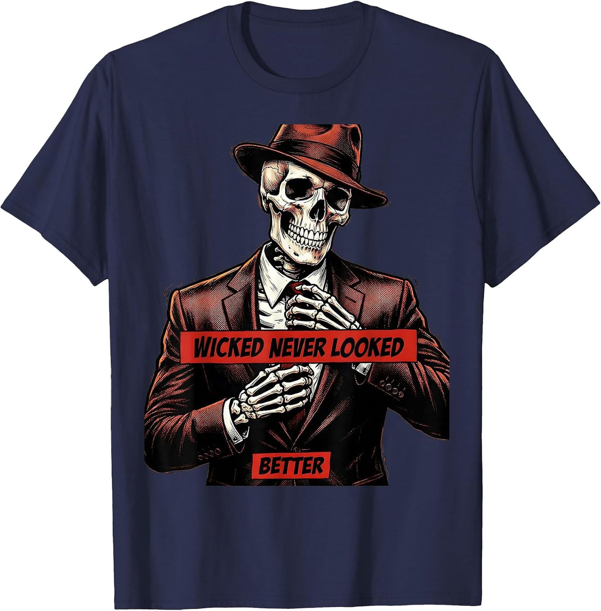 Wicked Never Looked Better Halloween Design T-Shirt - Navy Blue