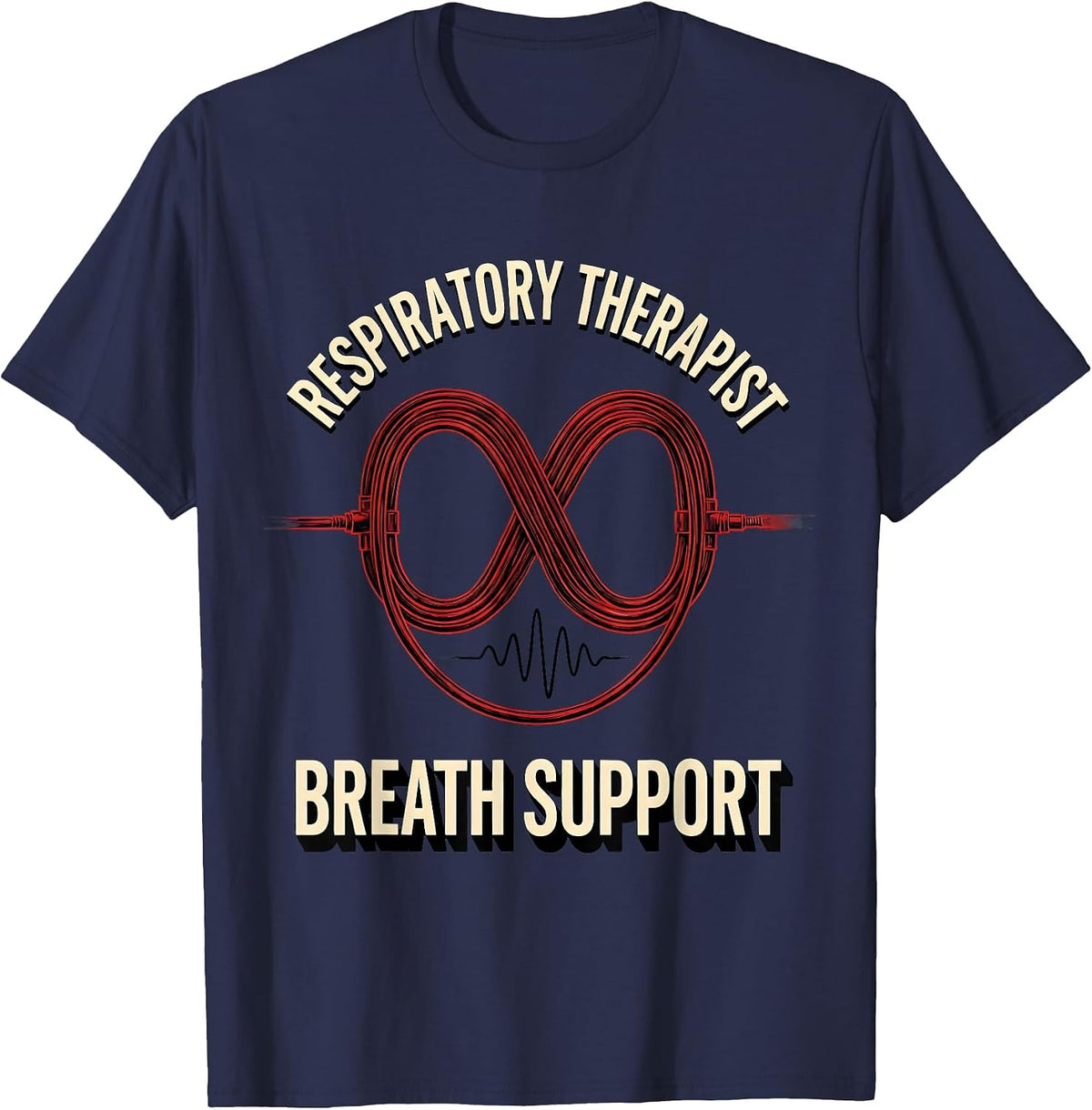 Respiratory Therapist Breath Support Sign Painter Showcard T-Shirt - Navy Blue