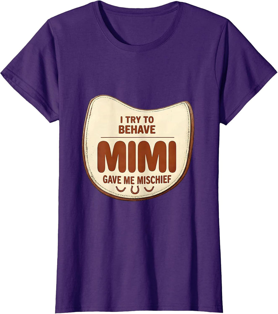 Women's I Try To Behave, Mimi Gave Me Mischief Vintage Funny T-Shirt - Purple