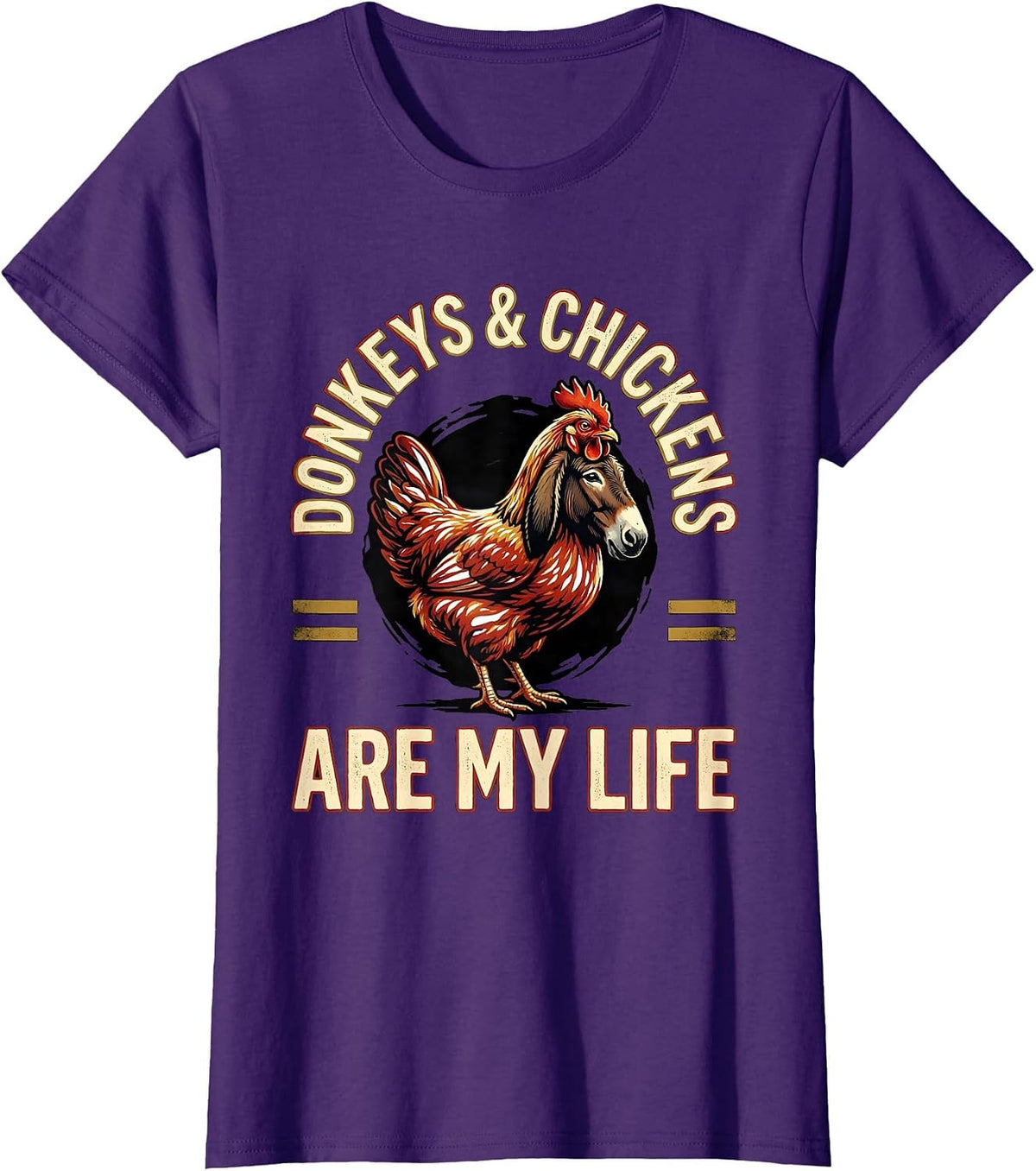 Women's Donkeys & Chickens Are My Life Funny Farm Animal Humor T-Shirt - Purple