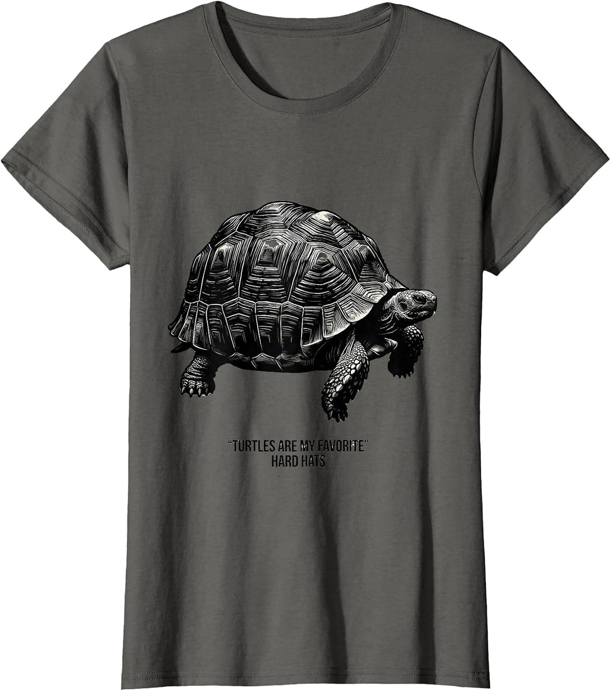 Women's Turtles Are My Favorite Hard Hats Funny Tortoise Lover Gift T-Shirt - Asphalt Grey