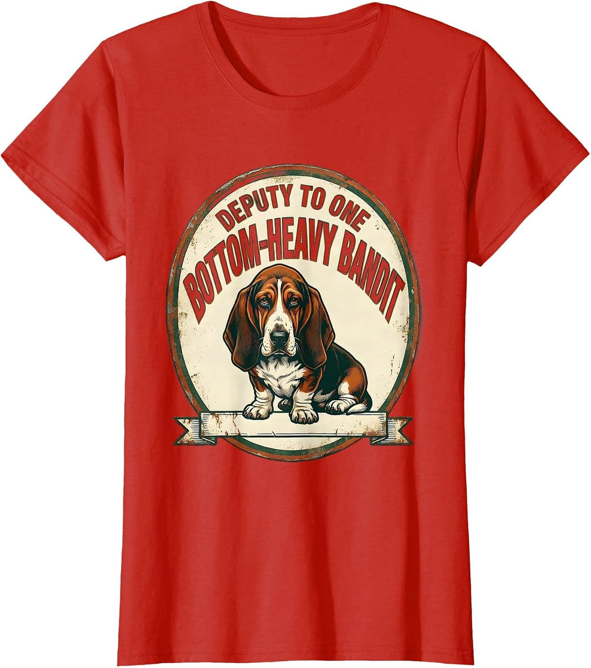 Deputy To One Bottom-Heavy Bandit Vintage Basset Hound Owner T-Shirt - Red