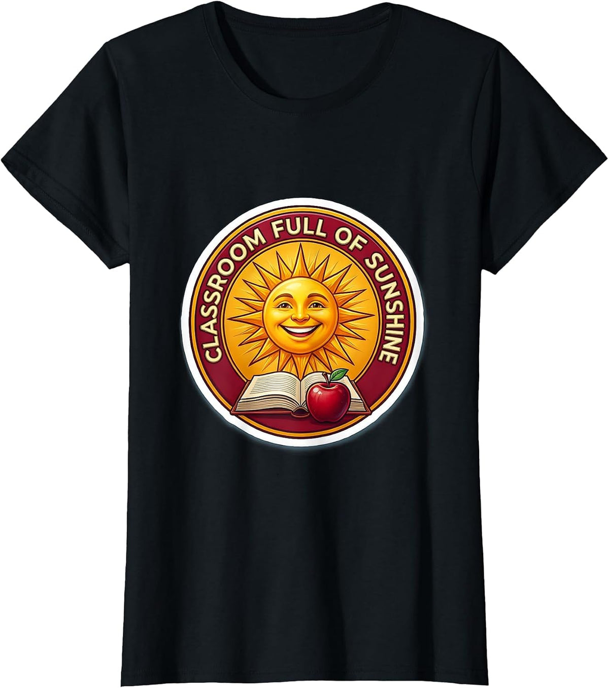 Classroom Full of Sunshine First Grade Teacher T-Shirt - Black