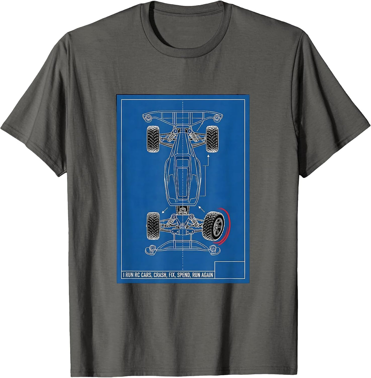 I Run RC Cars, Crash, Fix, Spend, Run Again Racing T-Shirt - Asphalt Grey