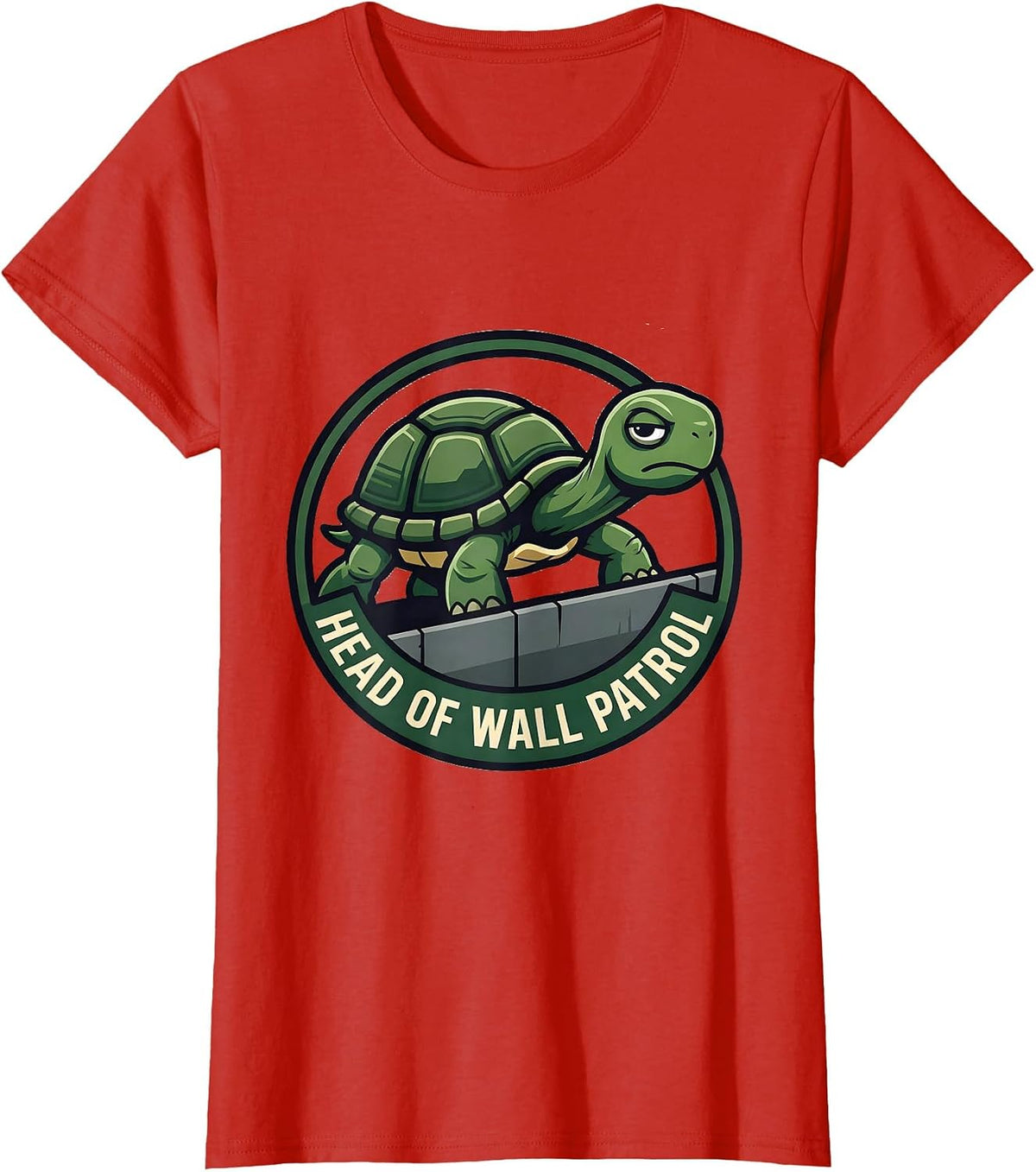 Women's Head Of Wall Patrol Funny Tortoise Pet Lover Humor T-Shirt - Red
