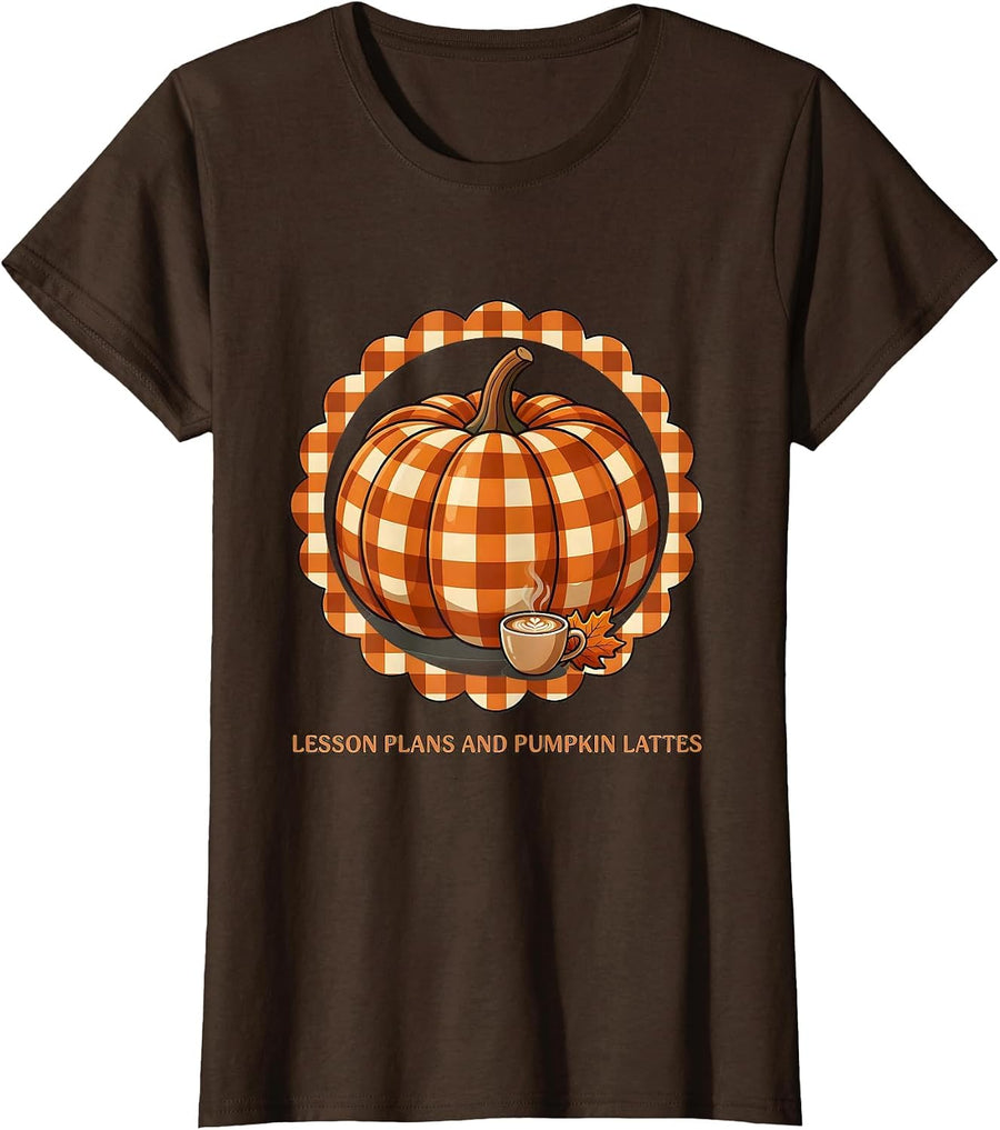 Women's Lesson Plans and Pumpkin Lattes Fall Teacher Design T-Shirt - Brown