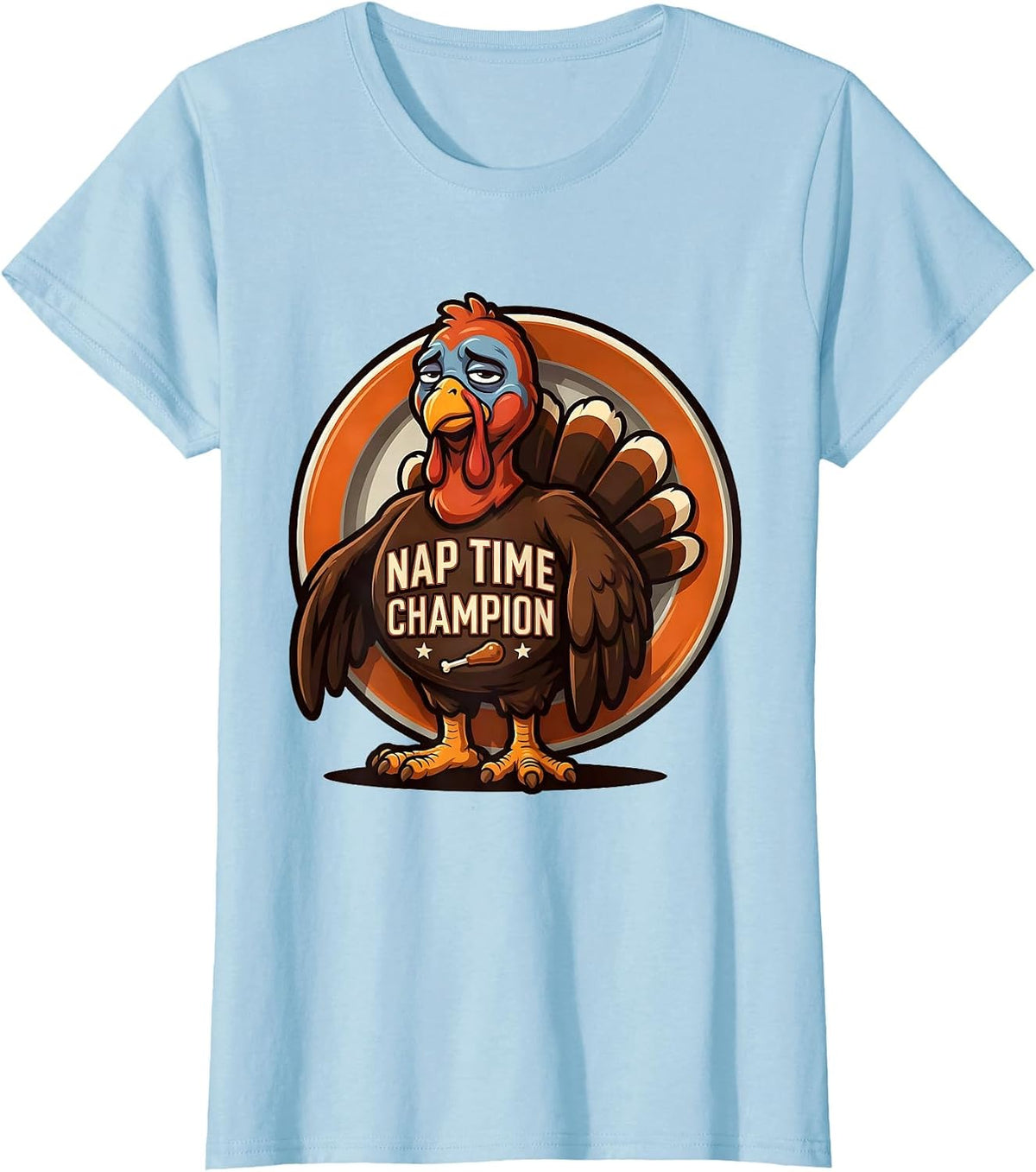 Nap Time Champion Funny Turkey Family Thanksgiving Crew T-Shirt - Baby Blue