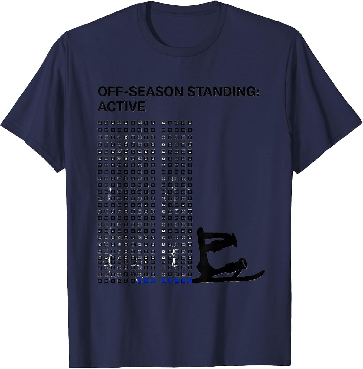 Men's Off-Season Standing: Active Funny Ski Snowboarder Gift T-Shirt - Navy Blue