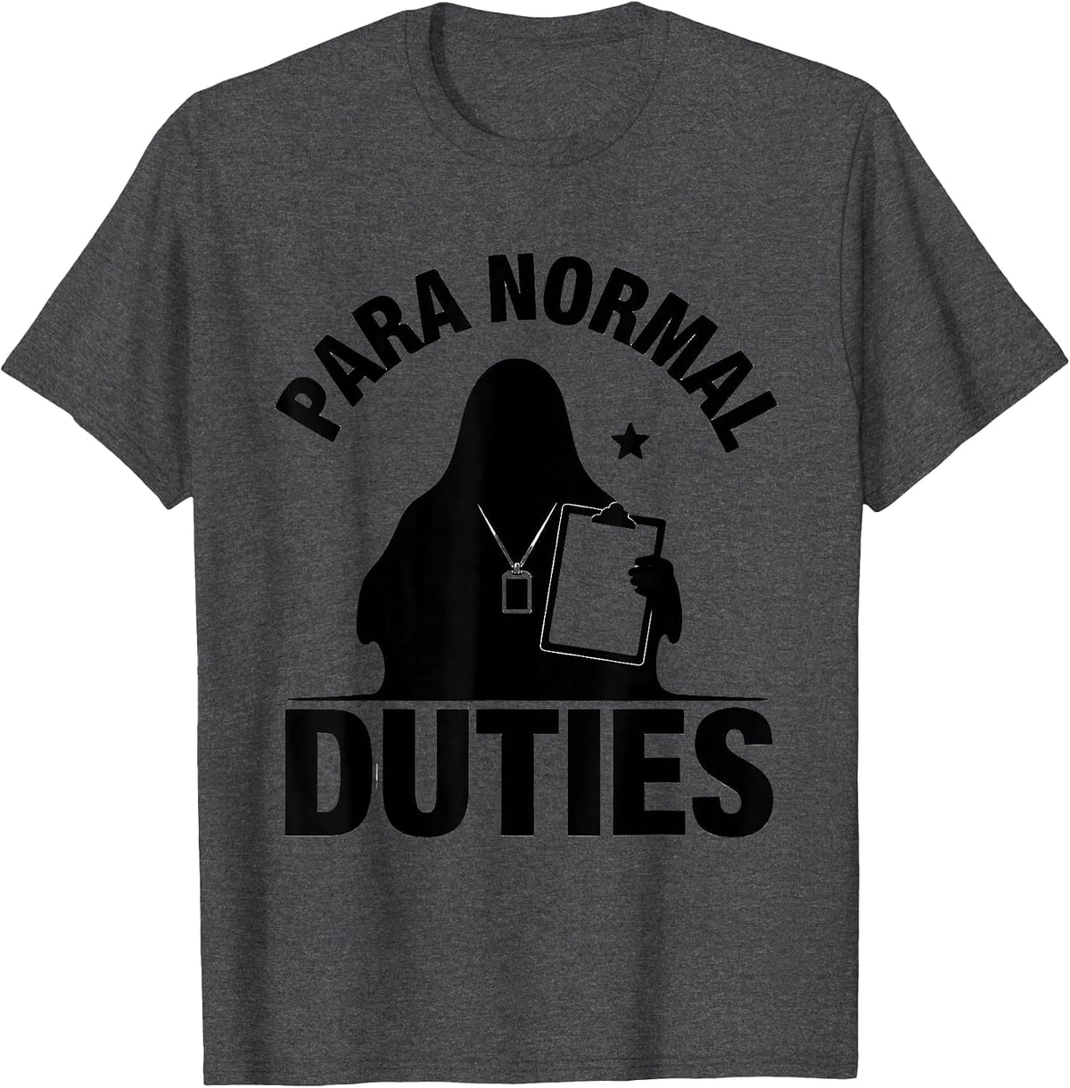 Men's Para Normal Duties Funny Ghost Paraprofessional Halloween T-Shirt - Dark Heather Grey
