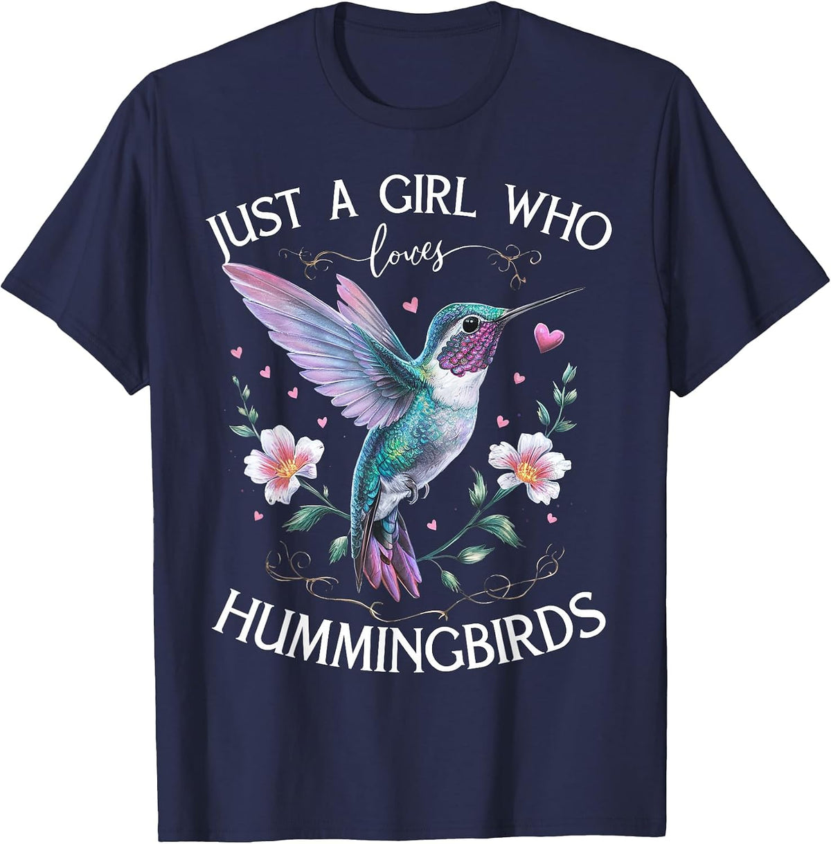 Just a Girl Who Loves Hummingbirds Bird Lovers Nature T-Shirt - Navy Blue