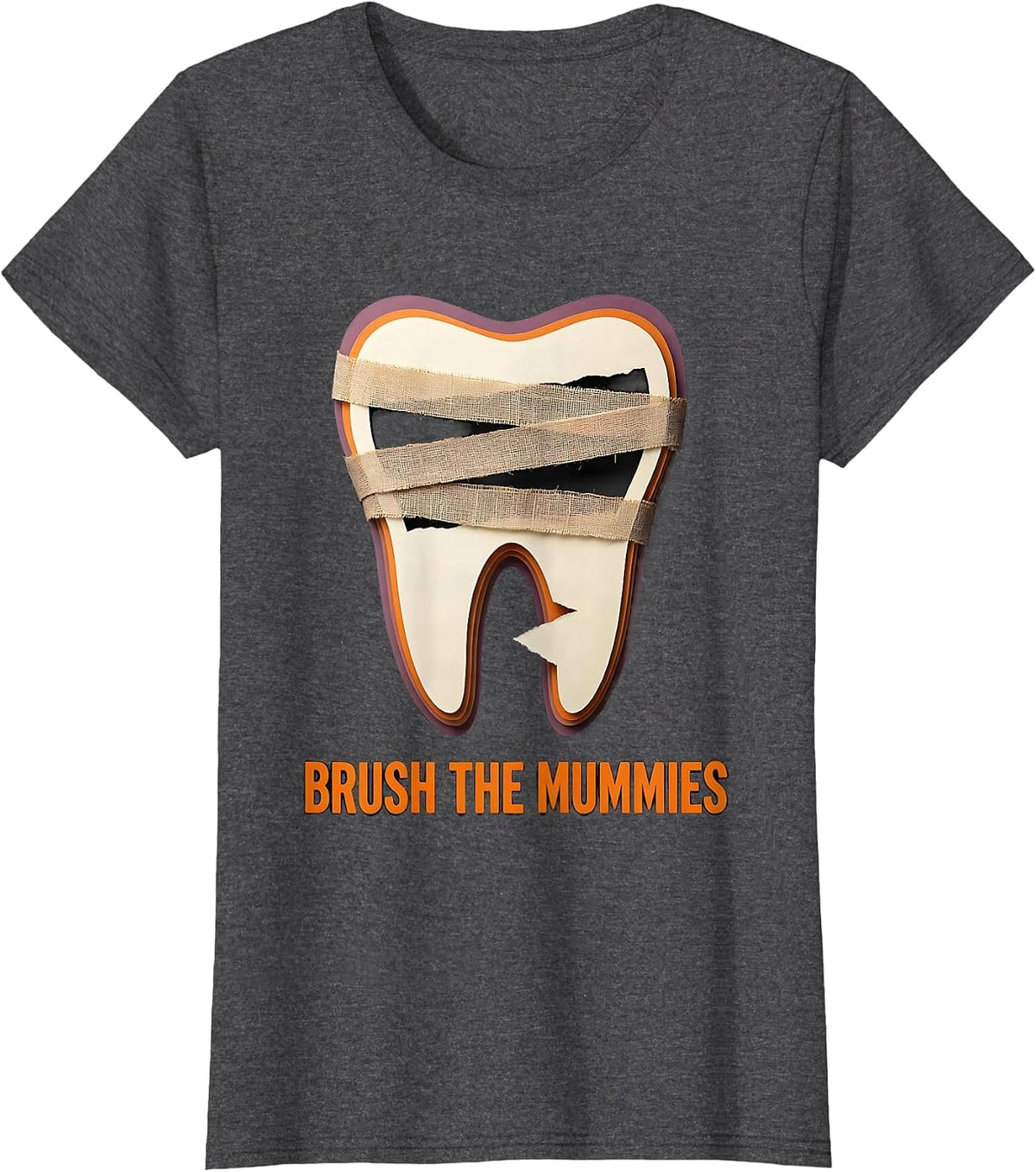 Women's Brush the Mummies Paper Cutout Dental Halloween Dentist T-Shirt - Dark Heather Grey